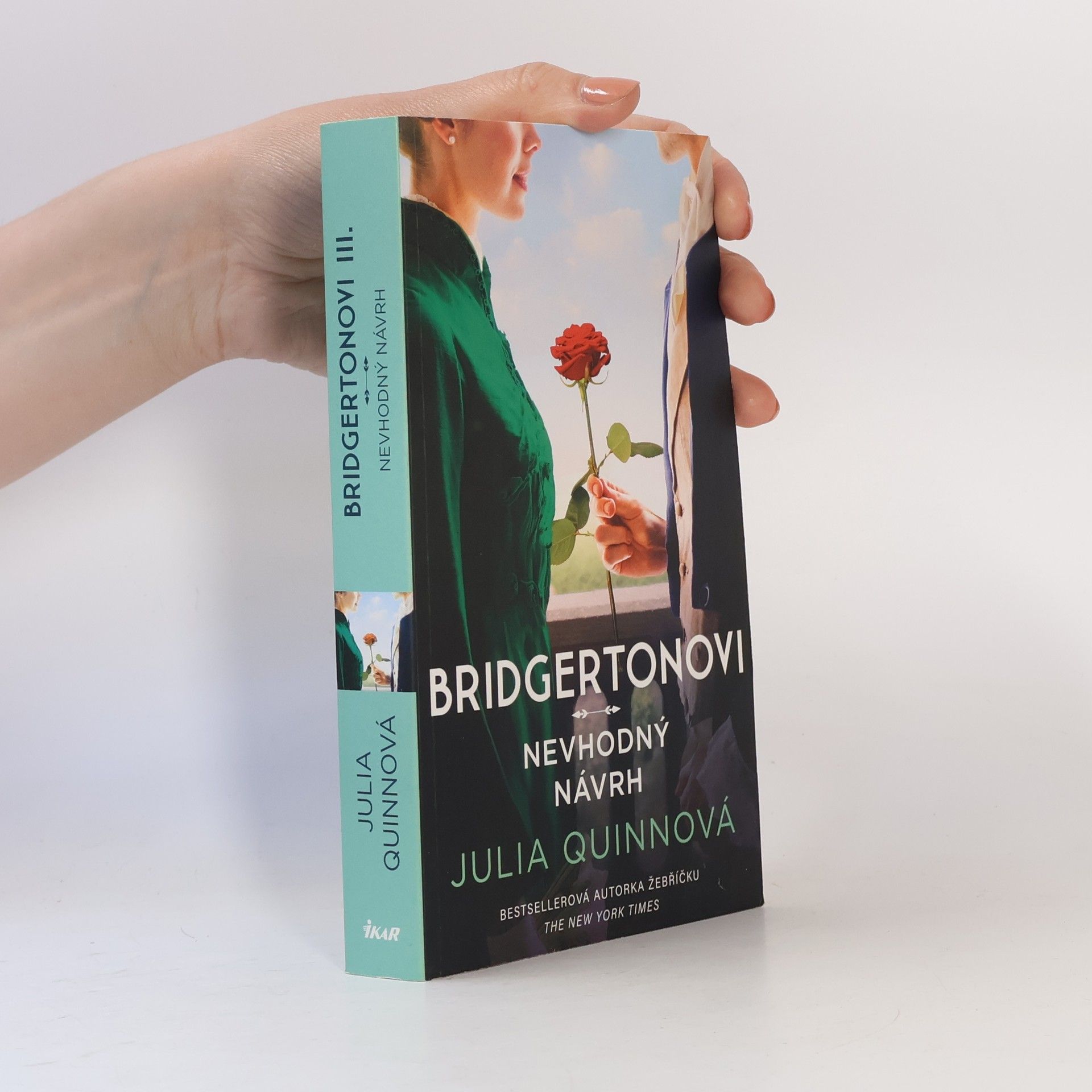 Julie Quinnová Bridgertonovi. Nevhodný návrh