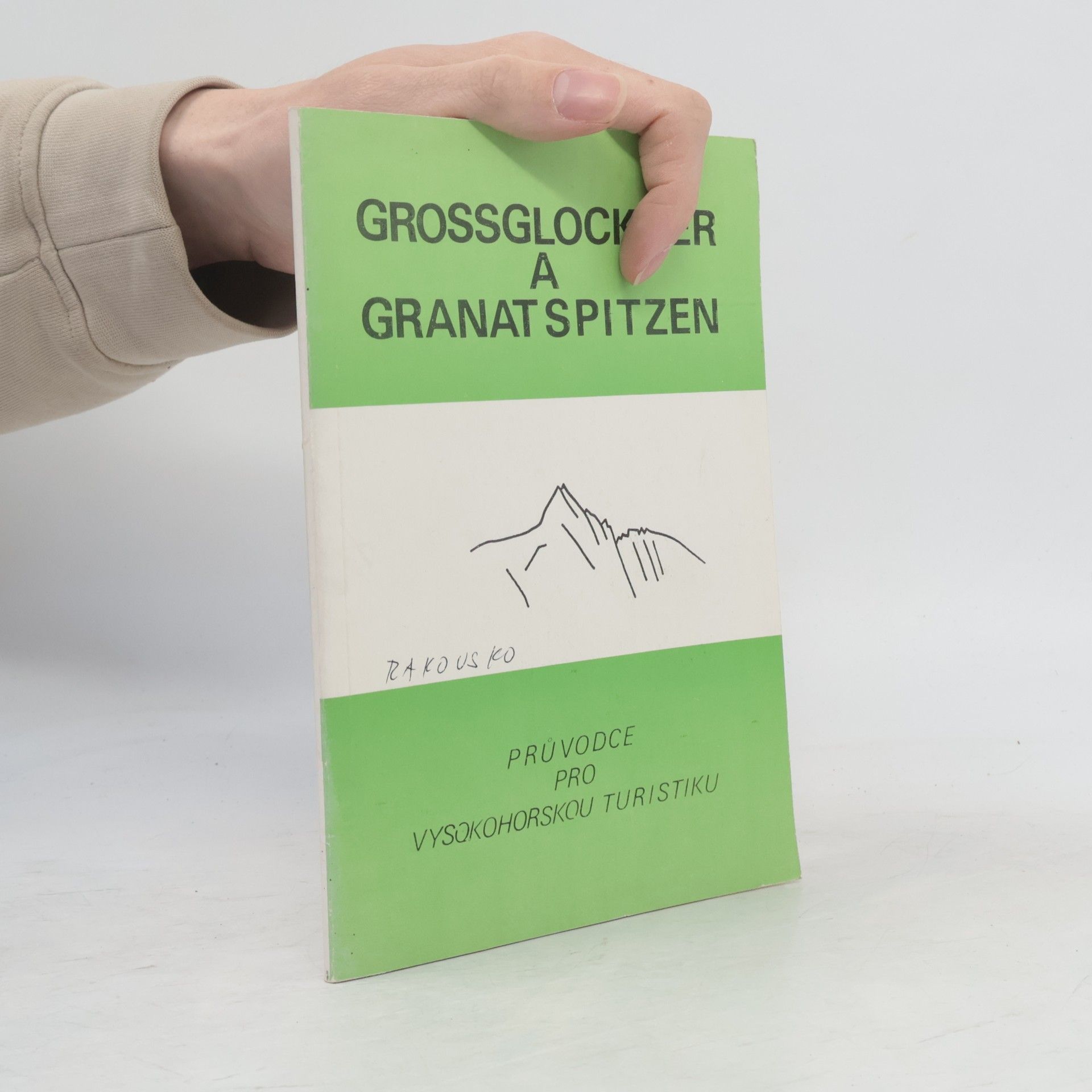 Grossglockner a Granatspitzen : průvodce VHT