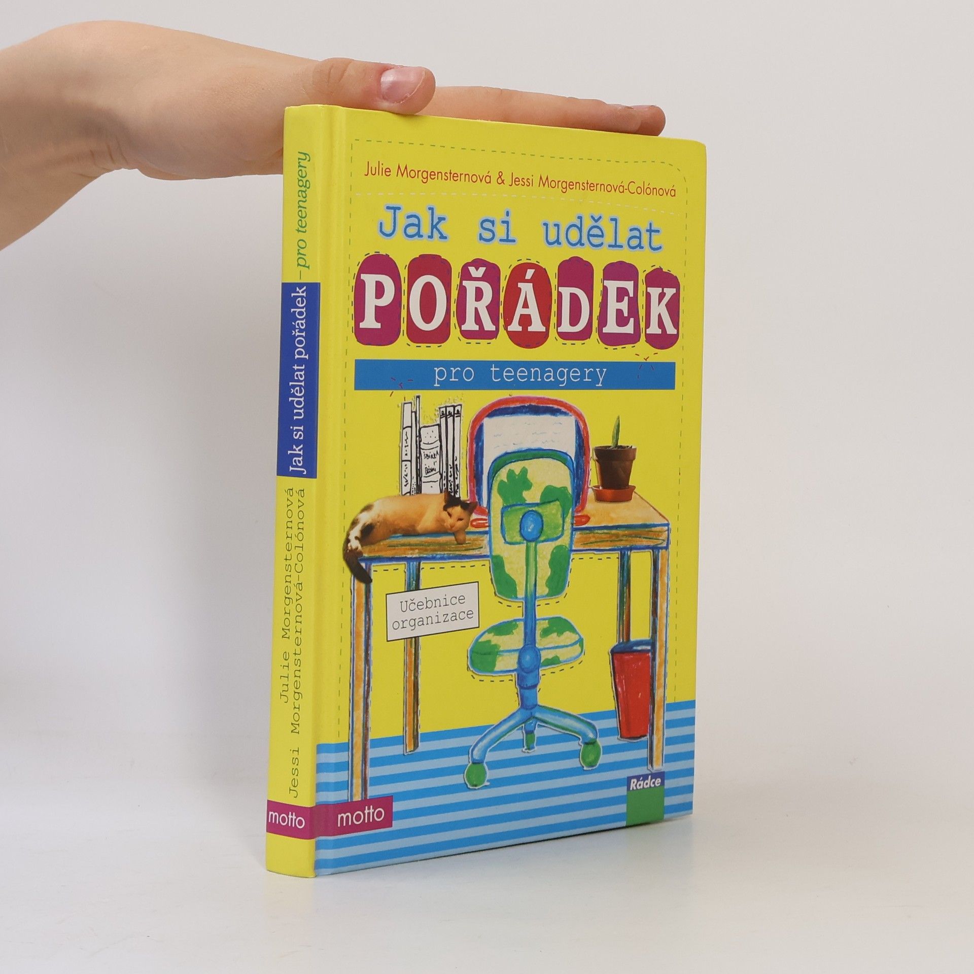 Jak si udělat pořádek. Pro teenagery