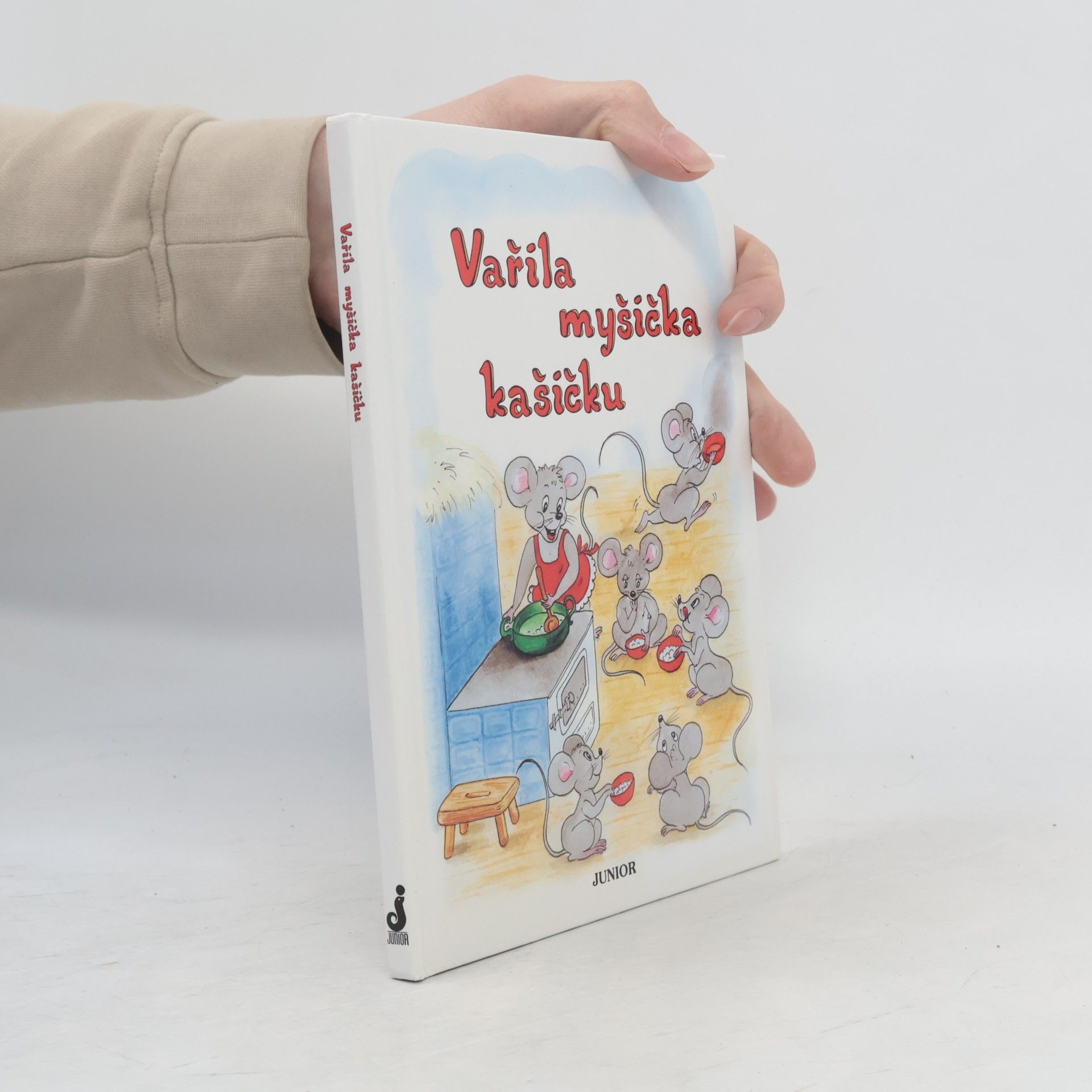 Vladimíra Vopičková Vařila myšička kašičku