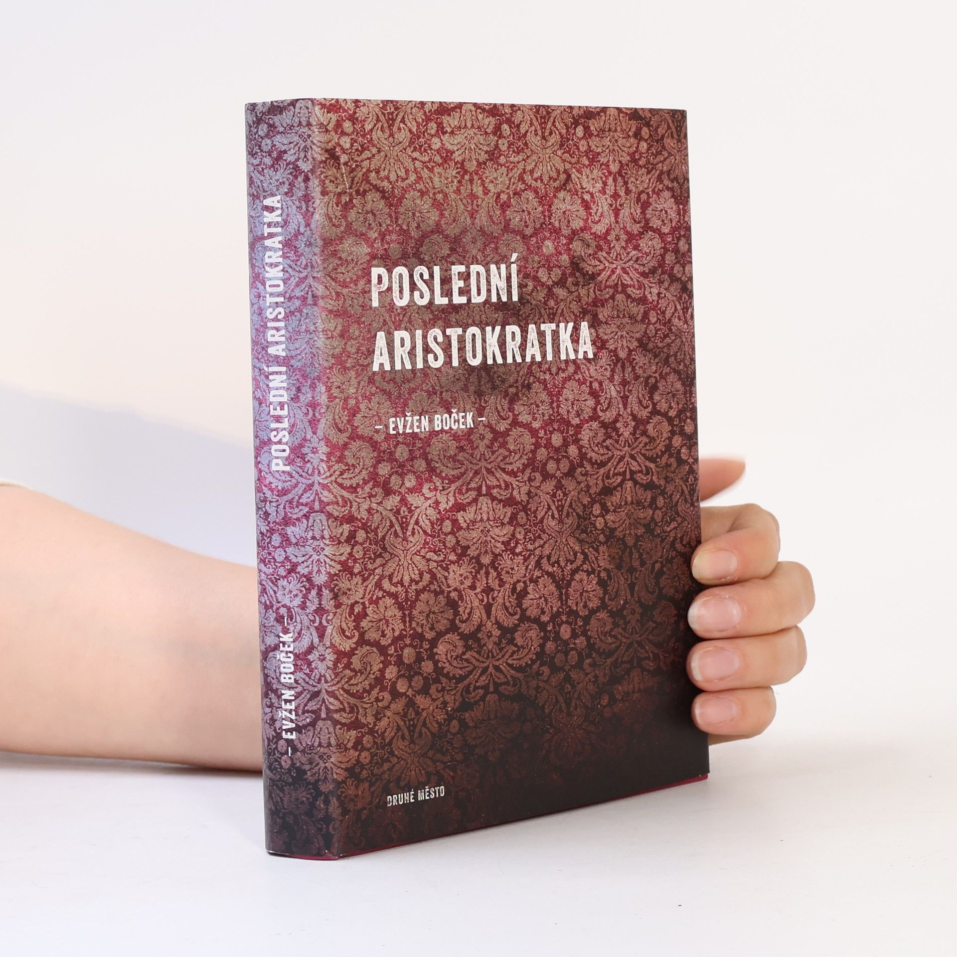 Evžen Boček Poslední aristokratka