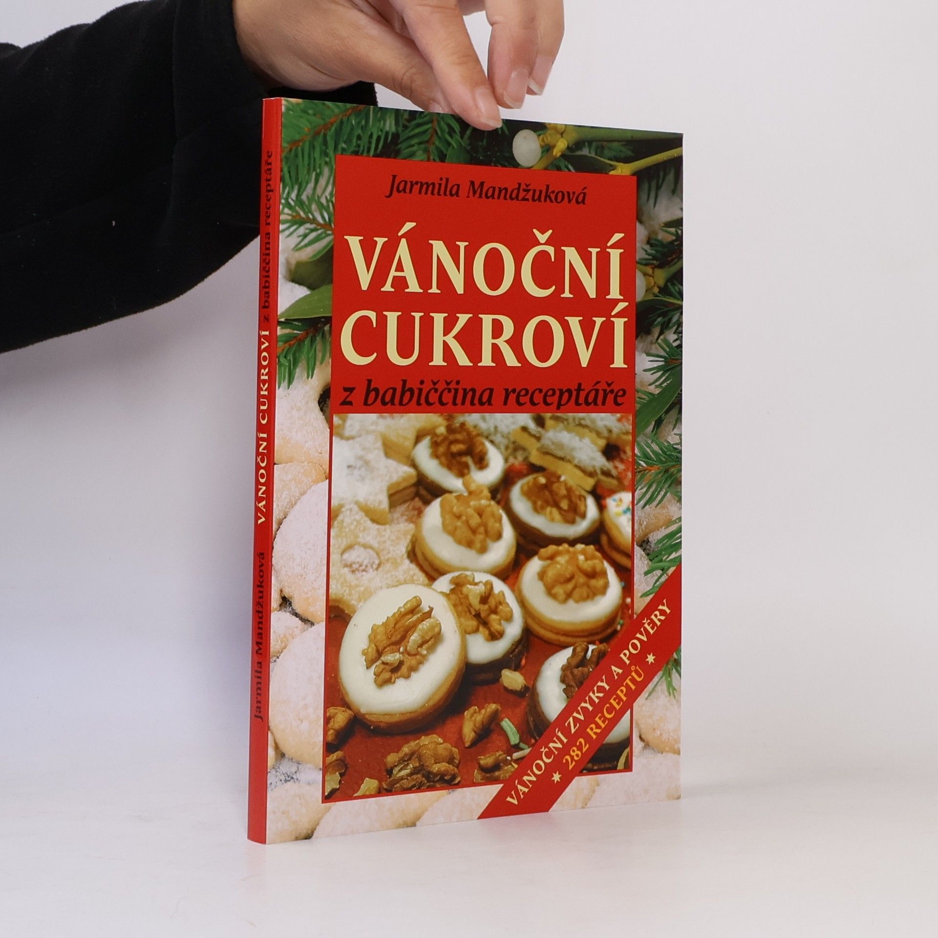 Mandžuková Jarmila Vánoční cukroví z babiččina receptáře