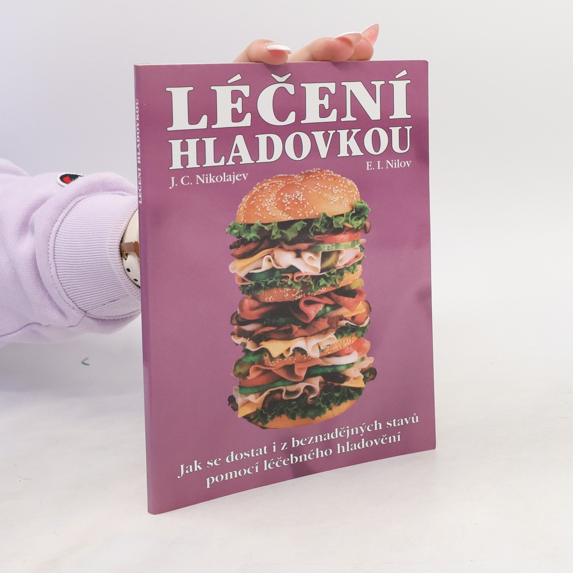 J. C. Nikolajev Léčení hladovkou