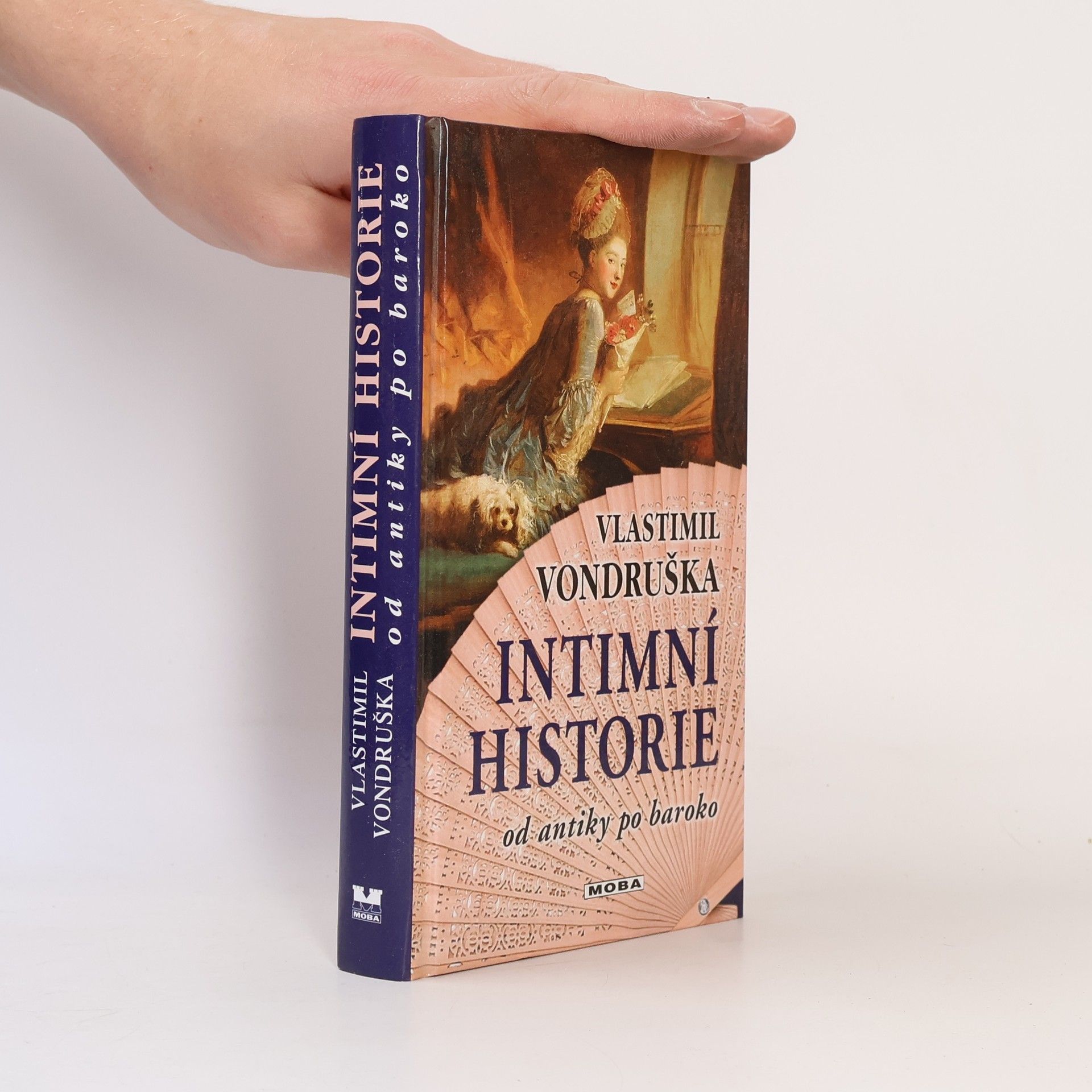 Vlastimil Vondruška Intimní historie od antiky po baroko