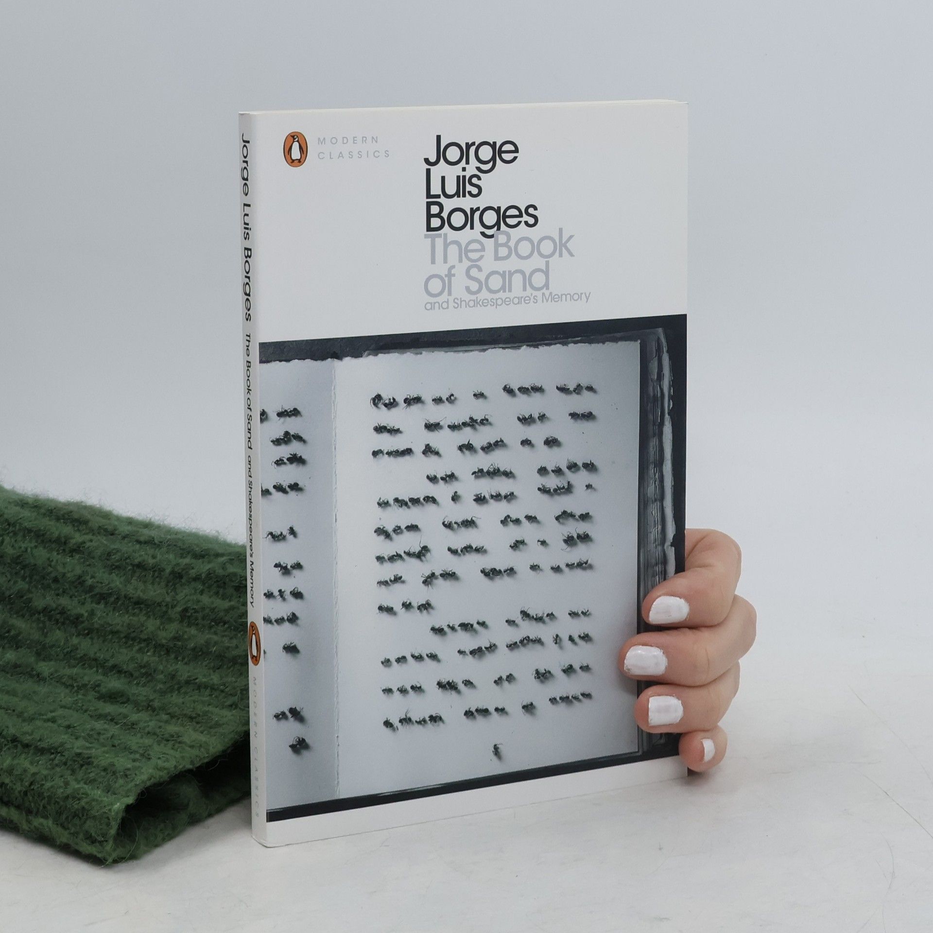 Jorge Luis Borges Modern Classics: The Book of Sand and Shakespeare's Memory