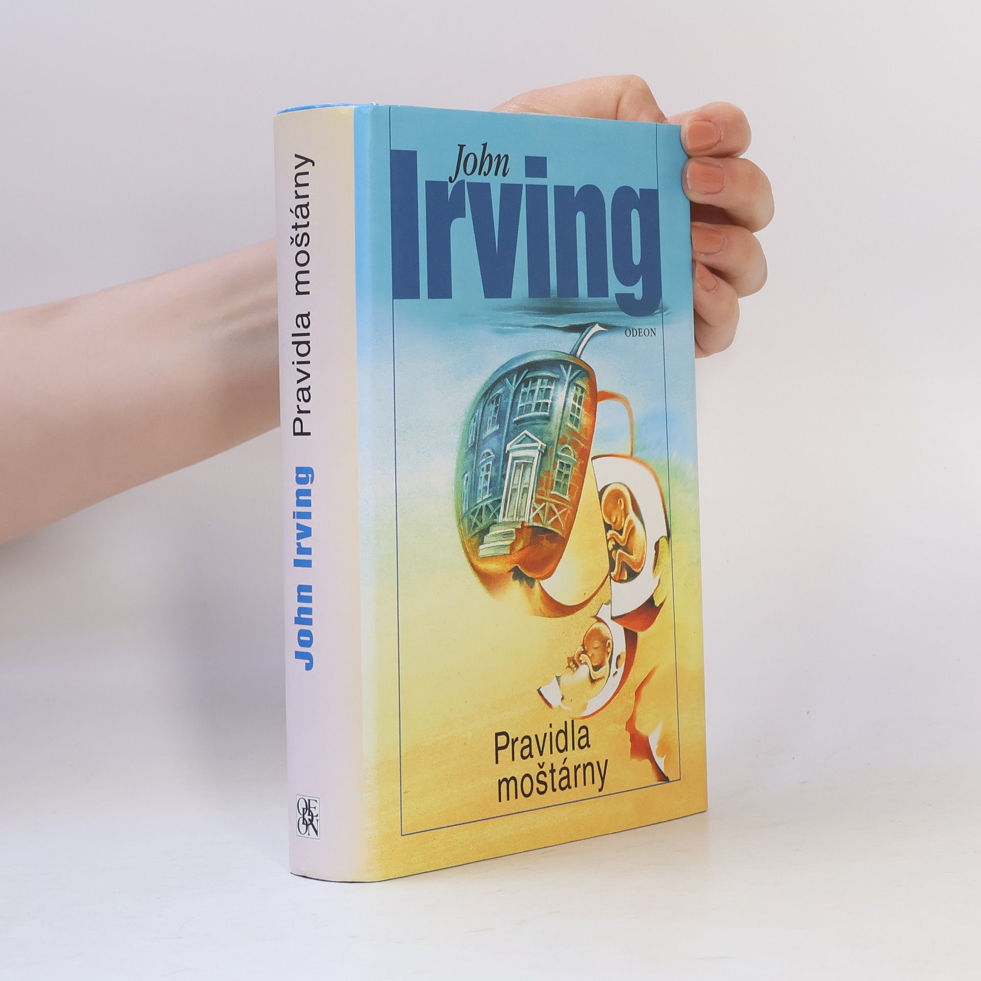 John Irving Pravidla moštárny