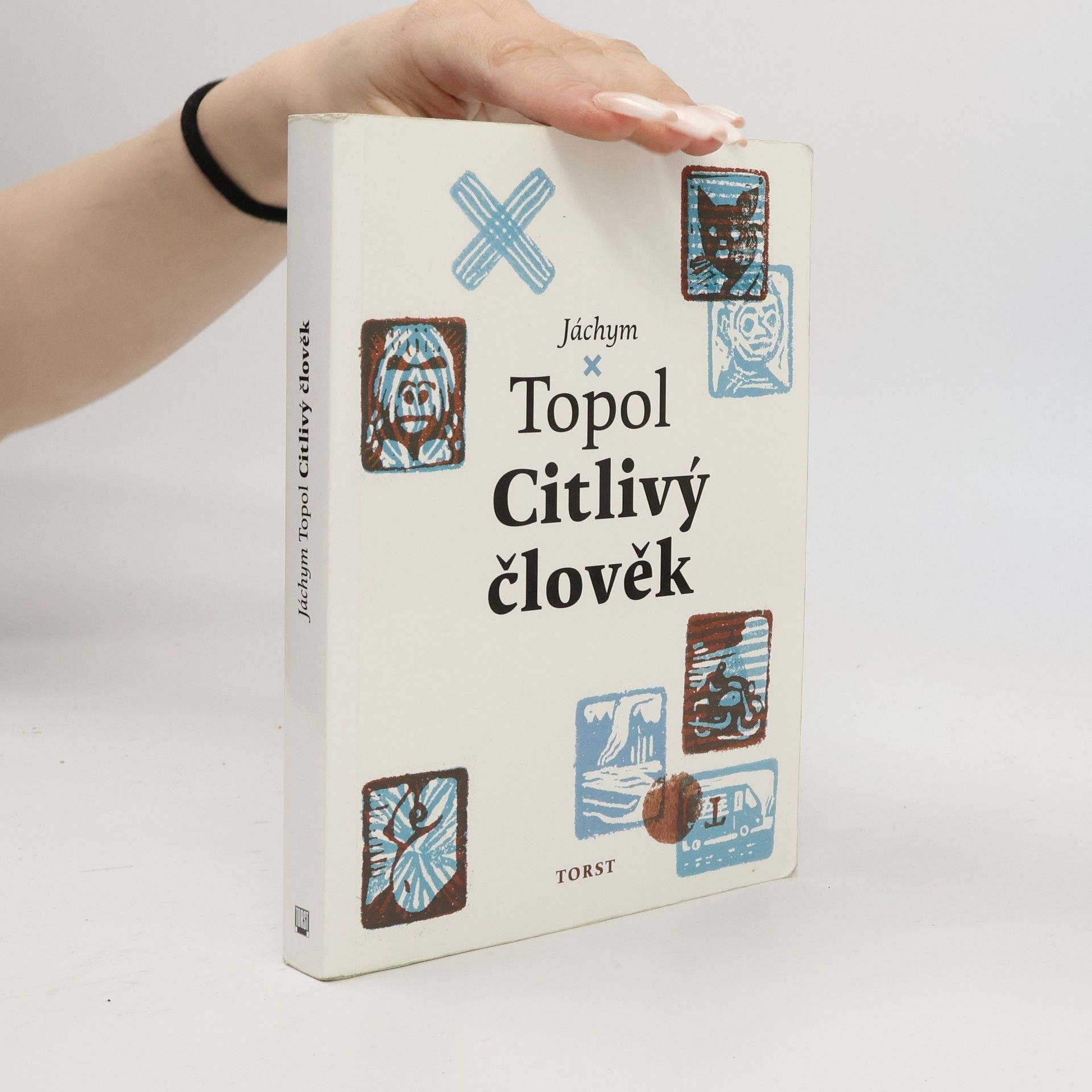 Jáchym Topol Citlivý člověk