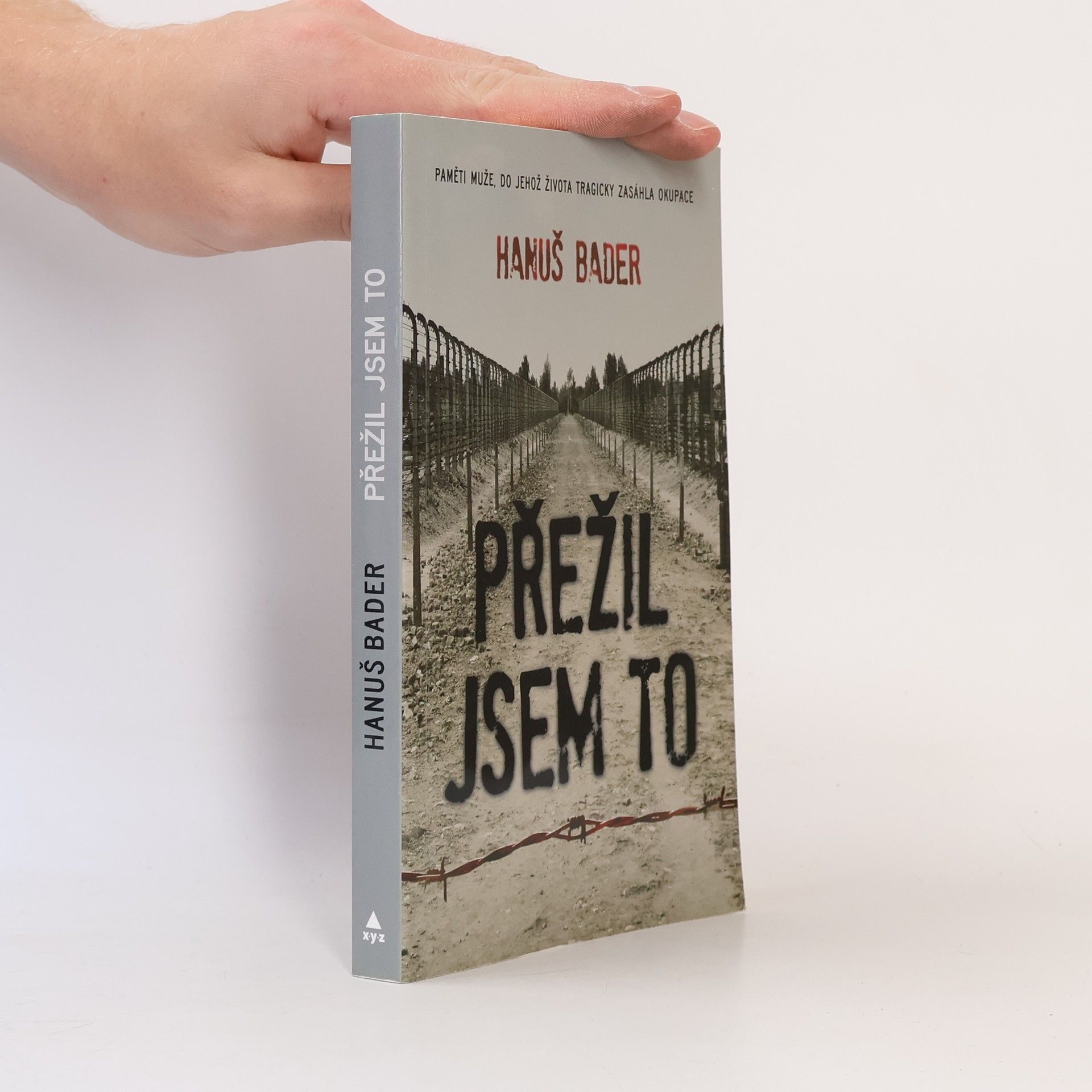 Hanuš Bader Přežil jsem to