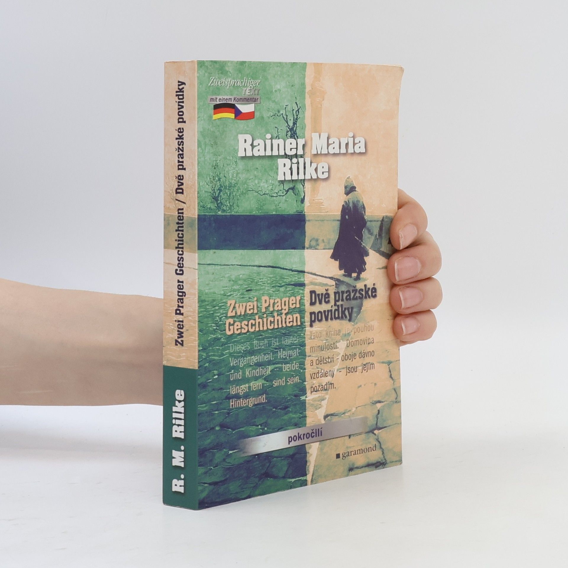 Rainer Maria Rilke Dvě pražské povídky. Zwei Prager Geschichten