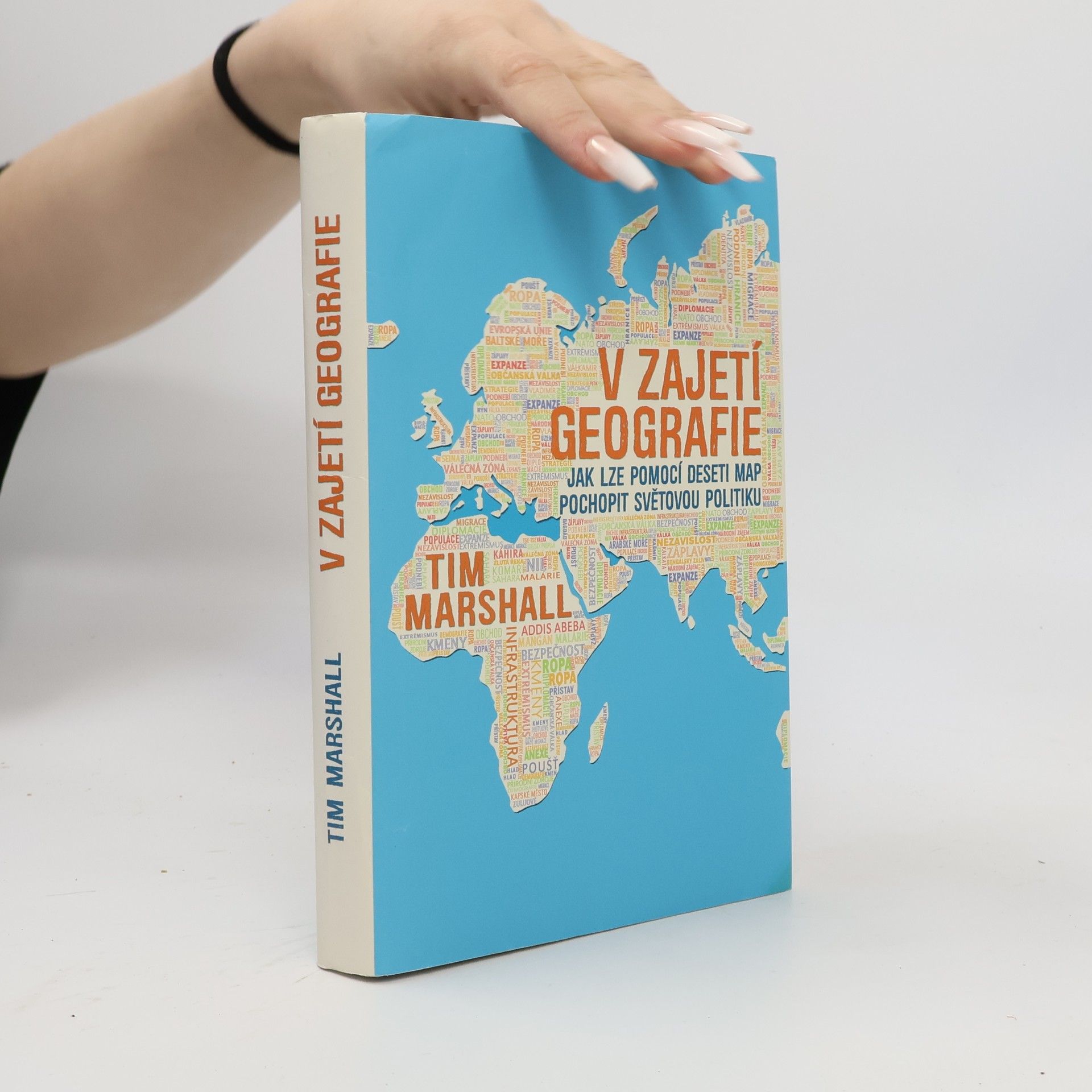 Tim Marshall V zajetí geografie