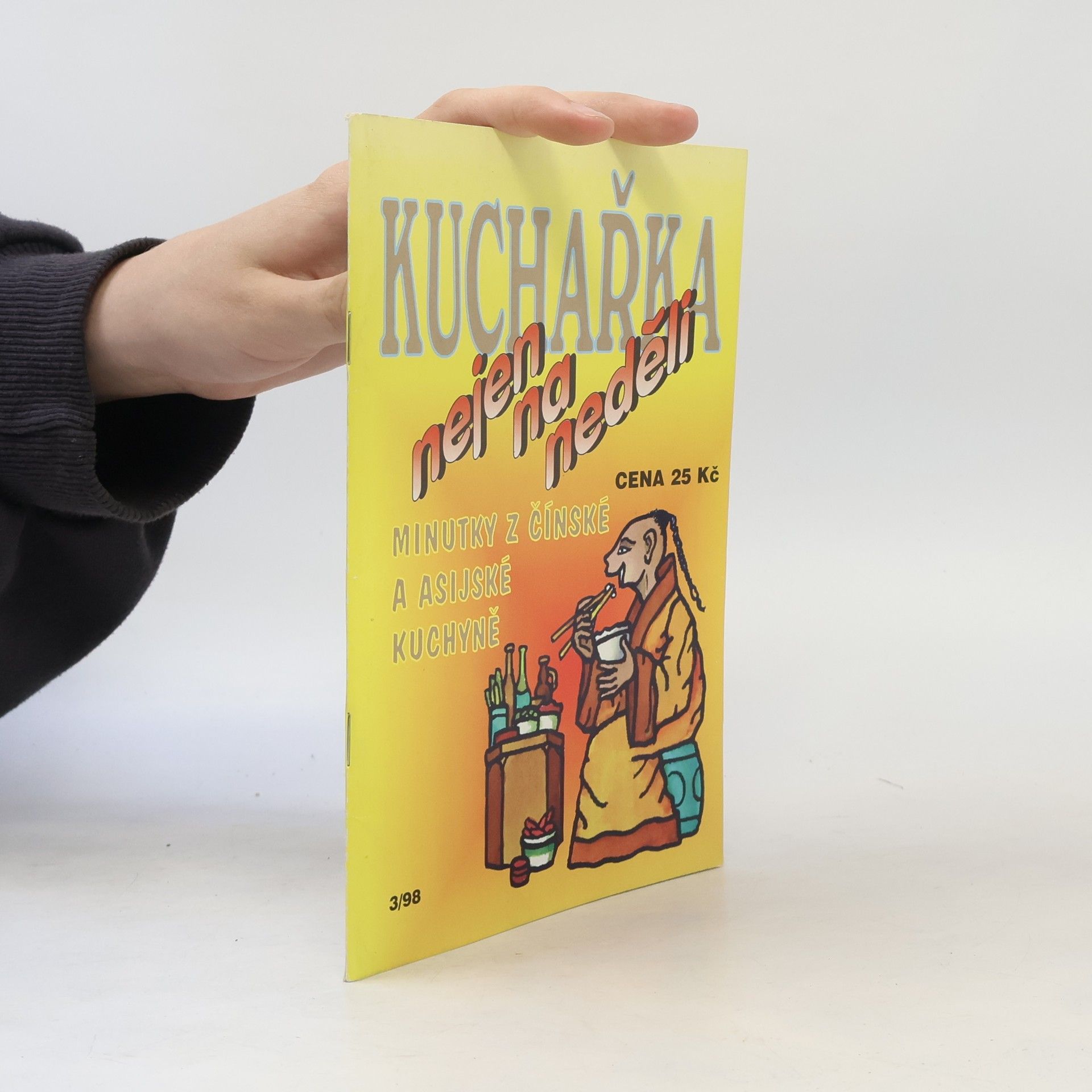Autorenkollektiv Kuchařka nejen na neděli 3/1998