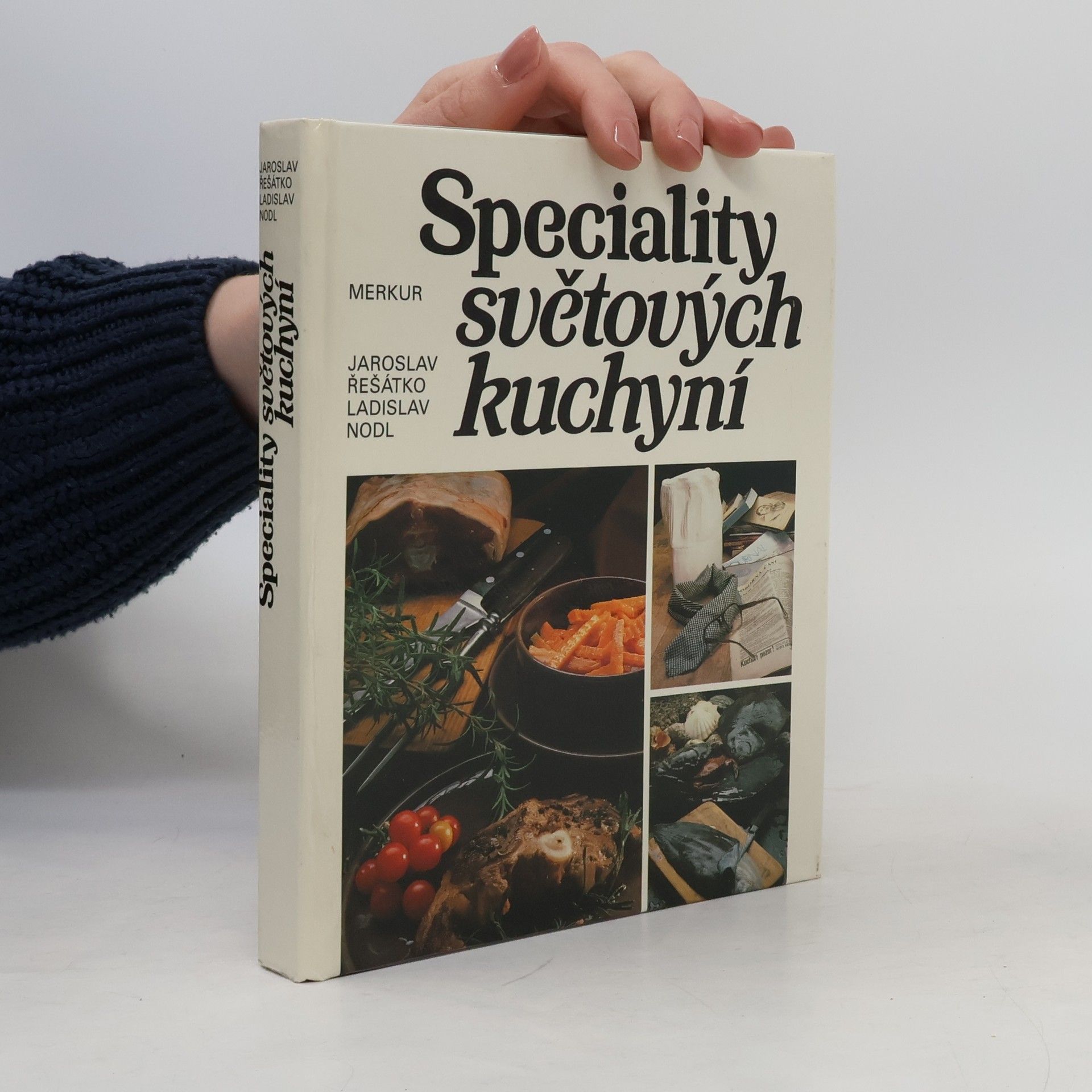 Ladislav Nodl Speciality světových kuchyní