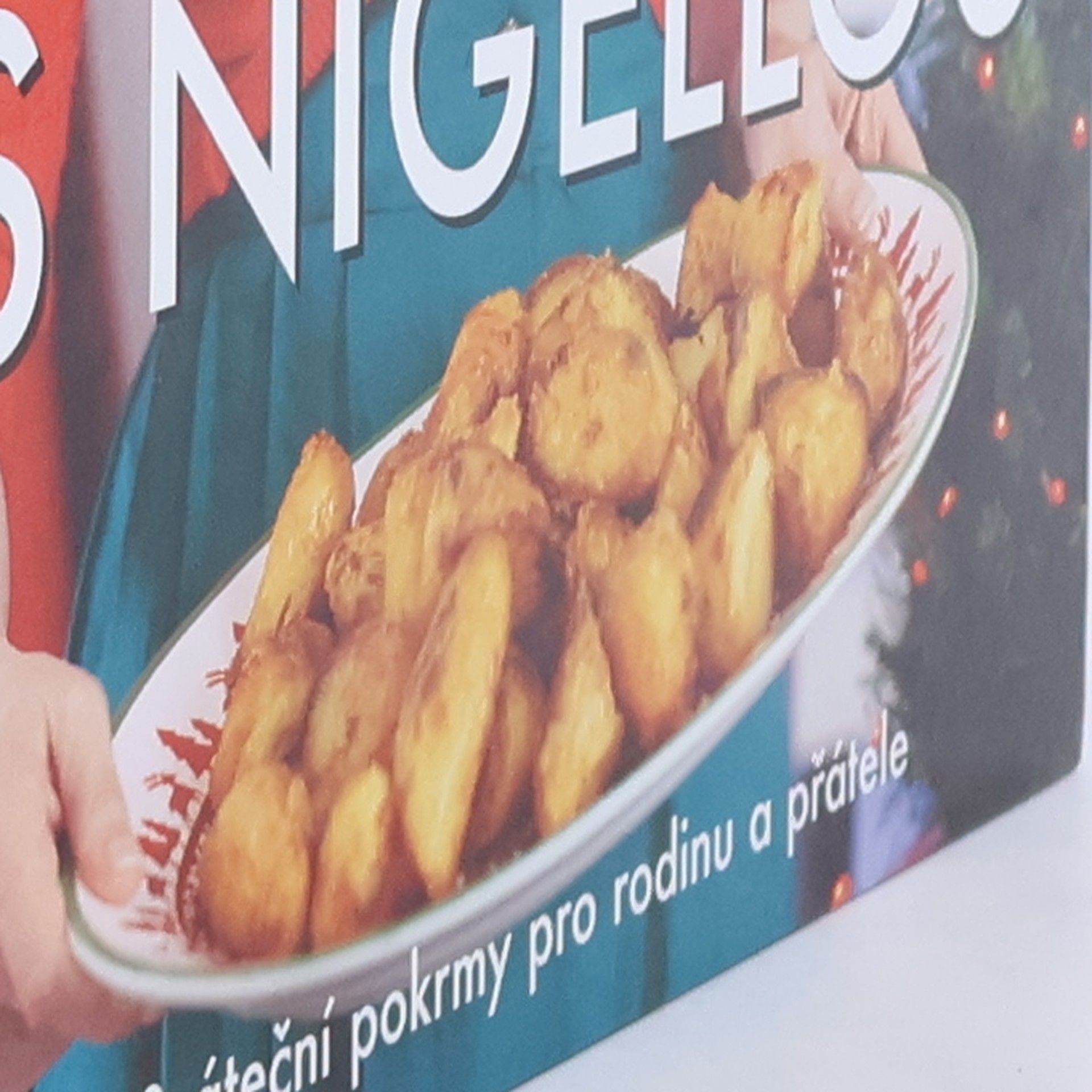 Nigella Lawson Vánoce s Nigellou. Sváteční pokrmy pro rodinu a přátele