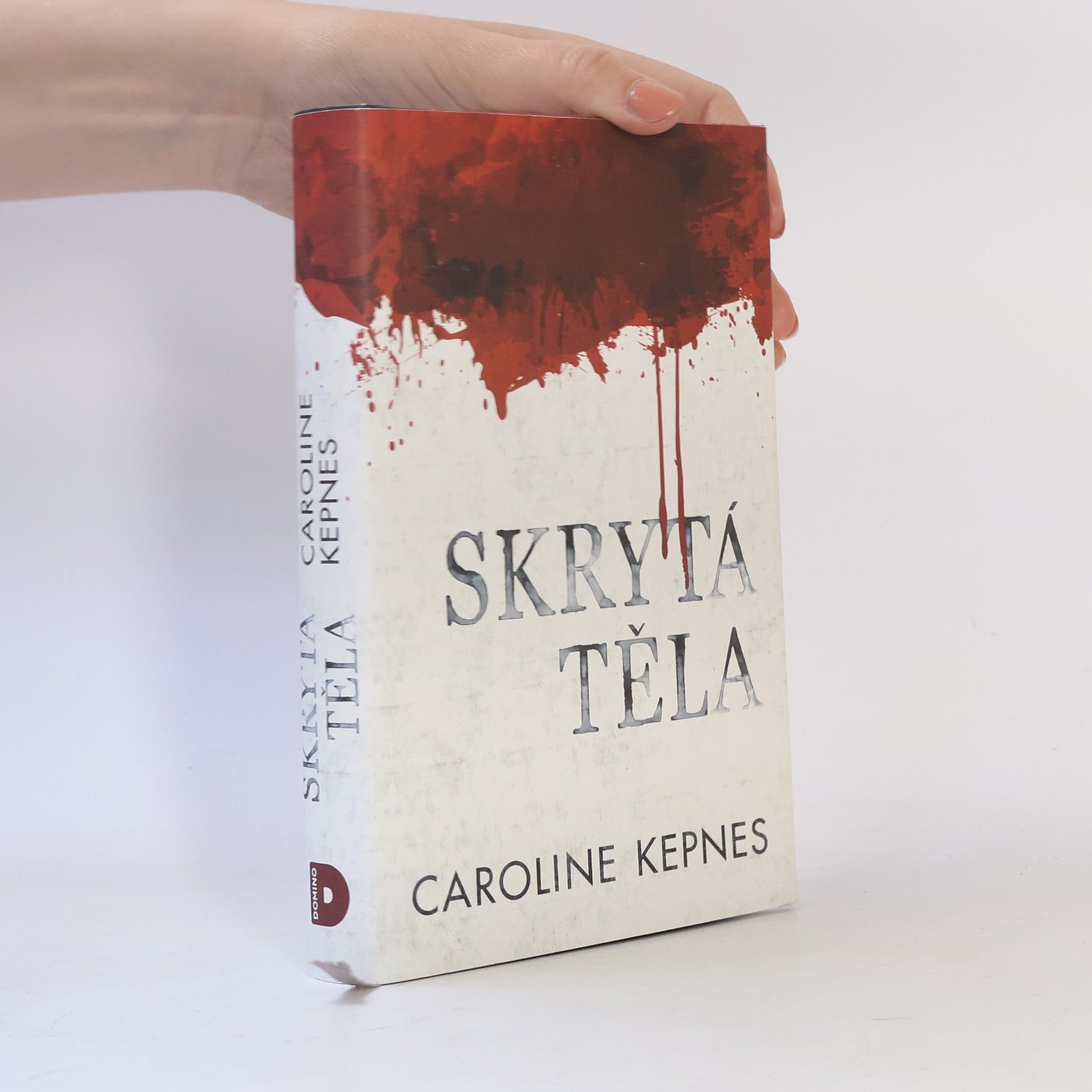 Caroline Kepnes Skrytá těla