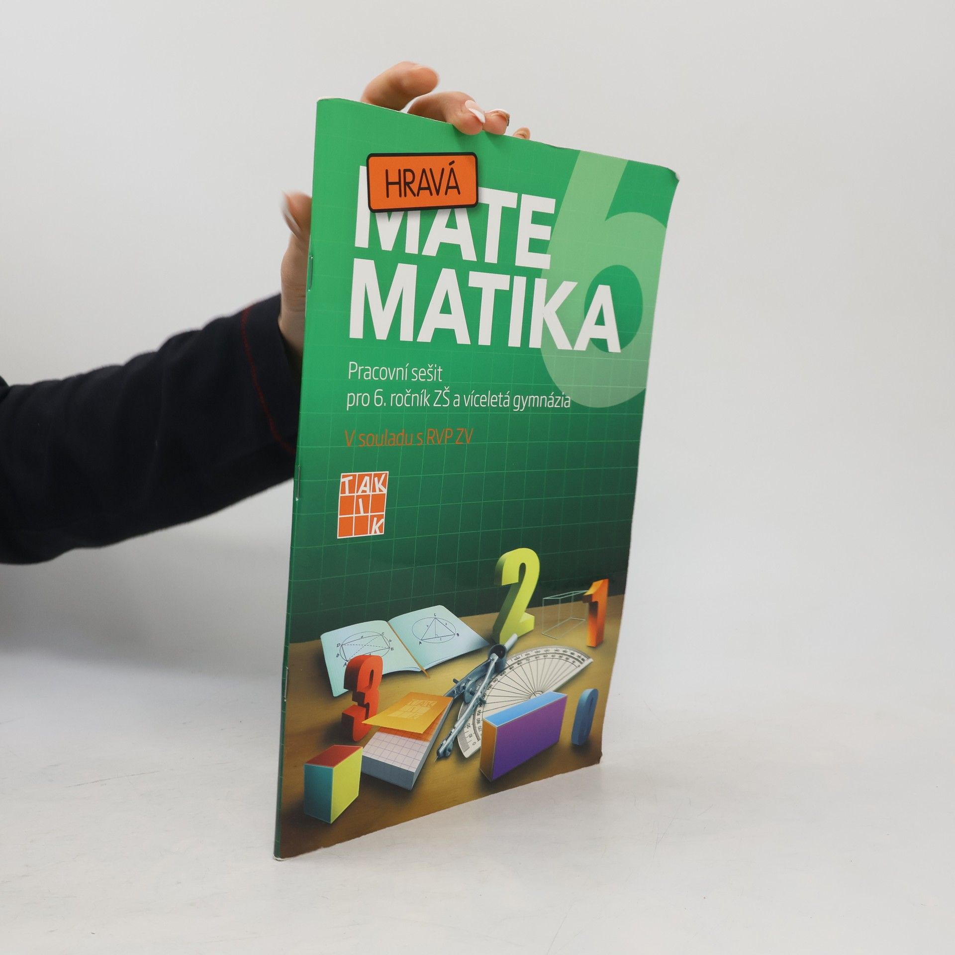 Eva Hubáčková Hravá matematika 6 : pracovní sešit pro 6. ročník ZŠ a víceletá gymnázia
