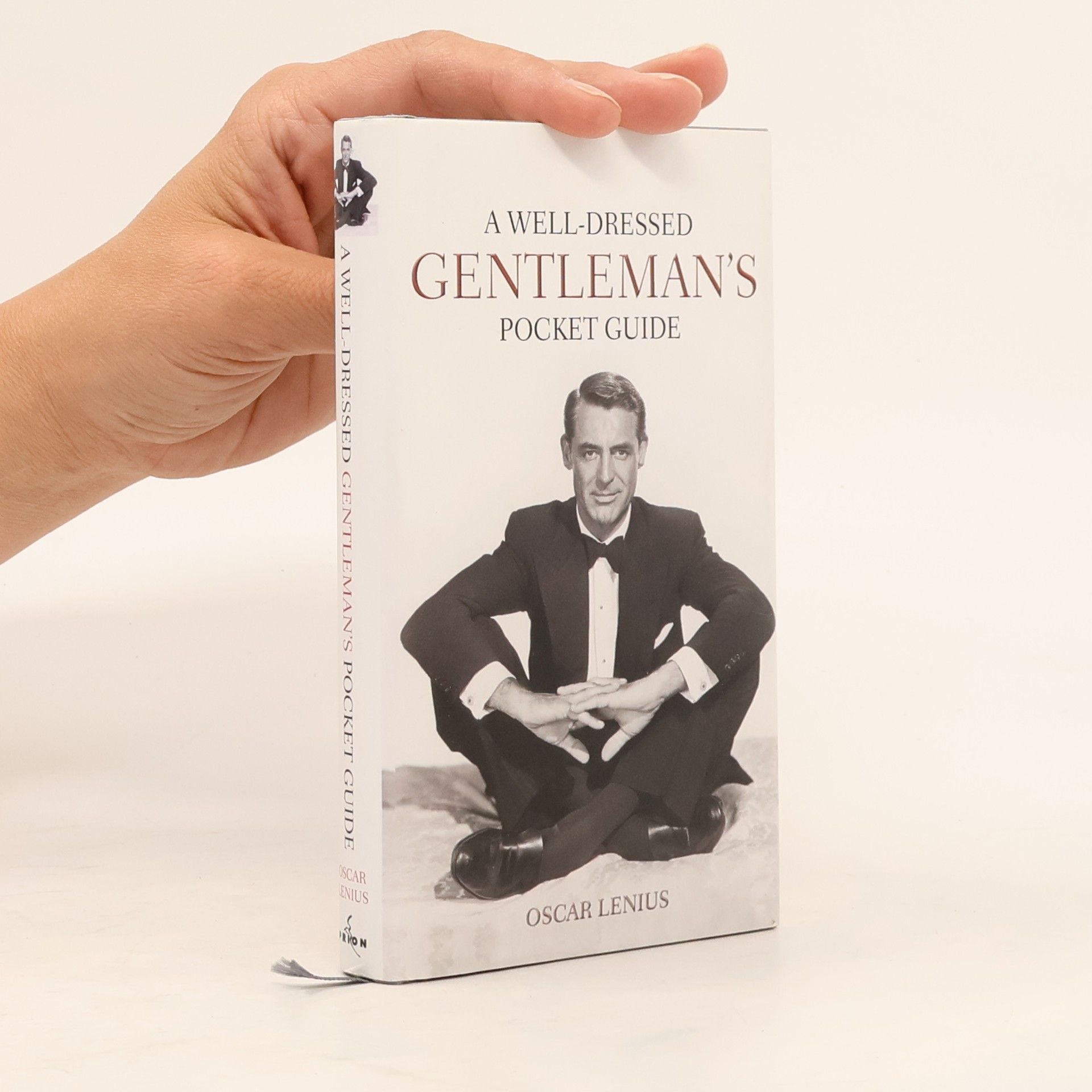 Oscar Lenius A Well-Dressed Gentleman's Pocket Guide
