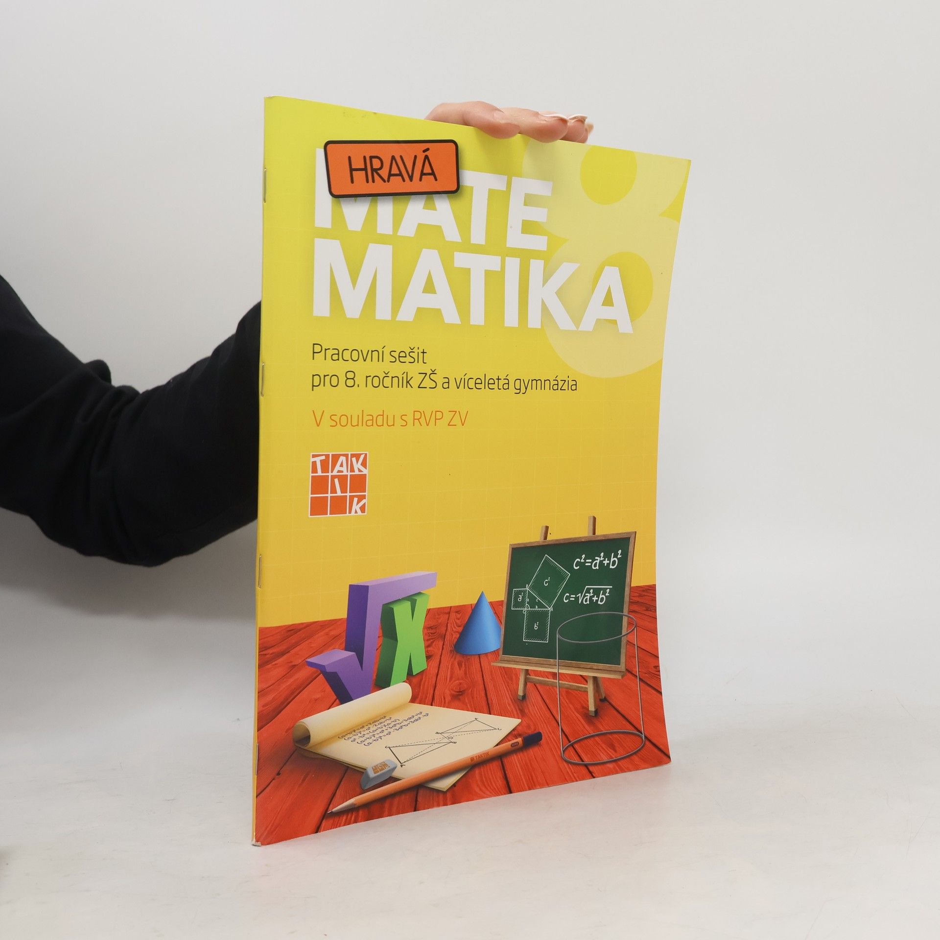 Autorenkollektiv Hravá matematika 8 : pracovní sešit pro 8. ročník ZŠ a víceletá gymnázia