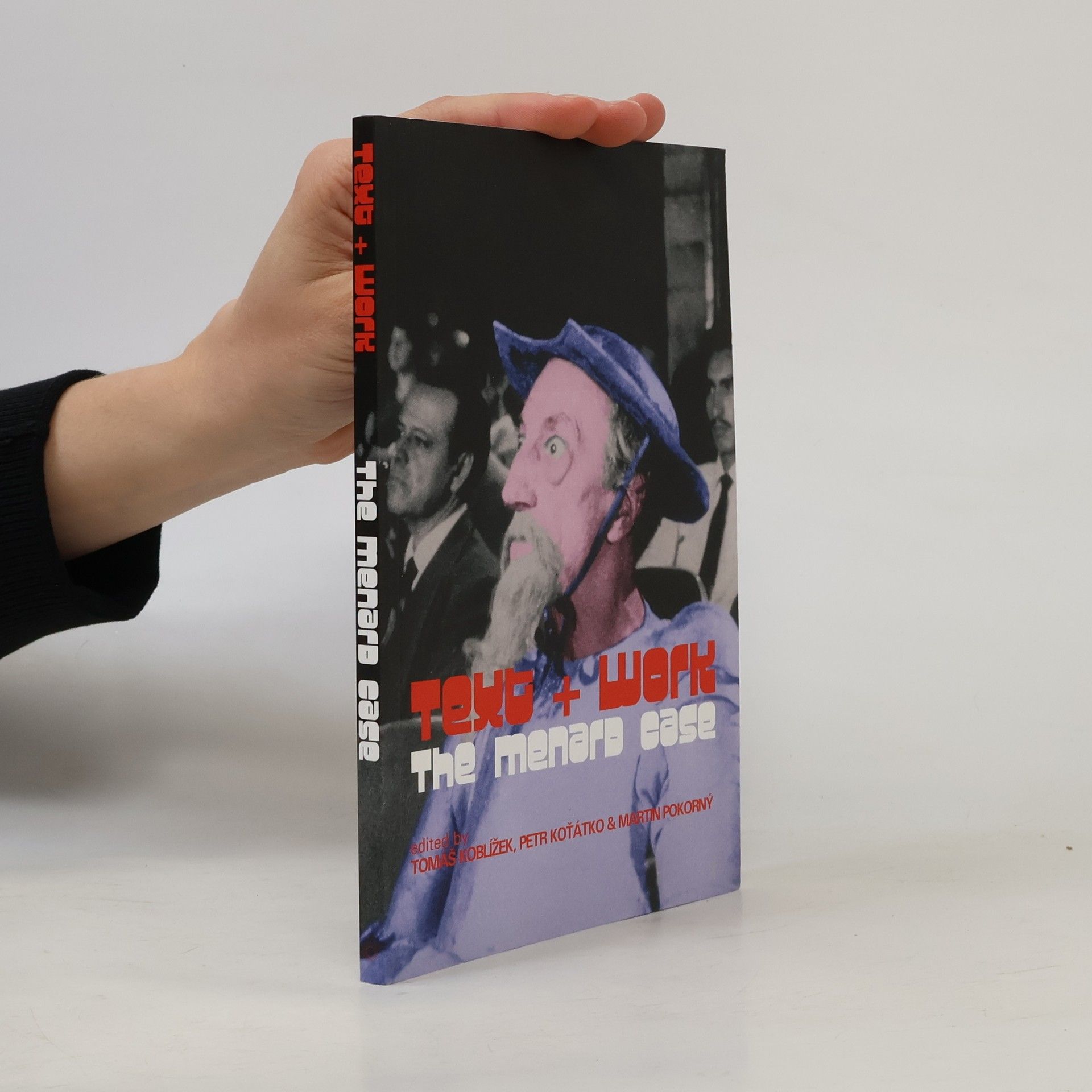 Text + work : The Menard case