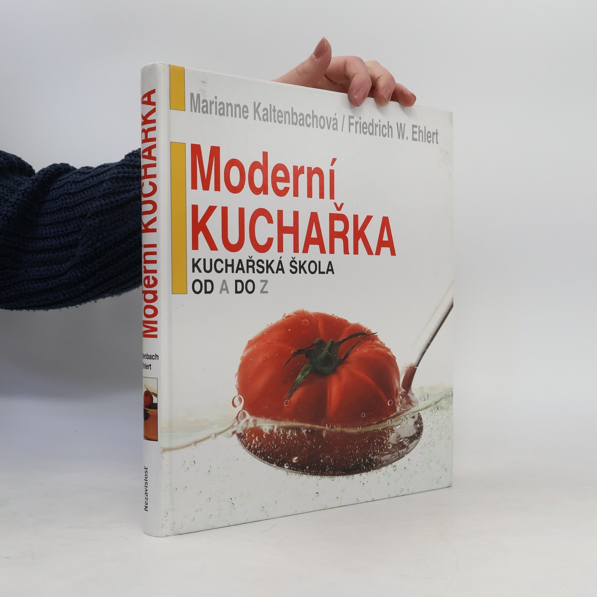 Marianne Kaltenbach Moderní kuchařka : kuchařská škola od A do Z