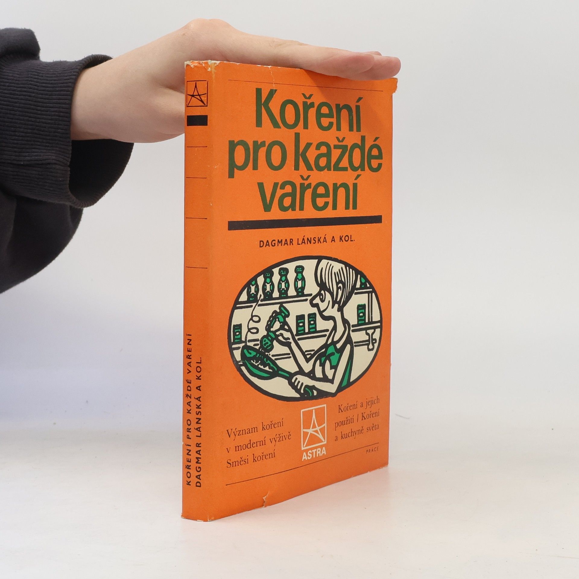 Dagmar Lánská Koření pro každé vaření