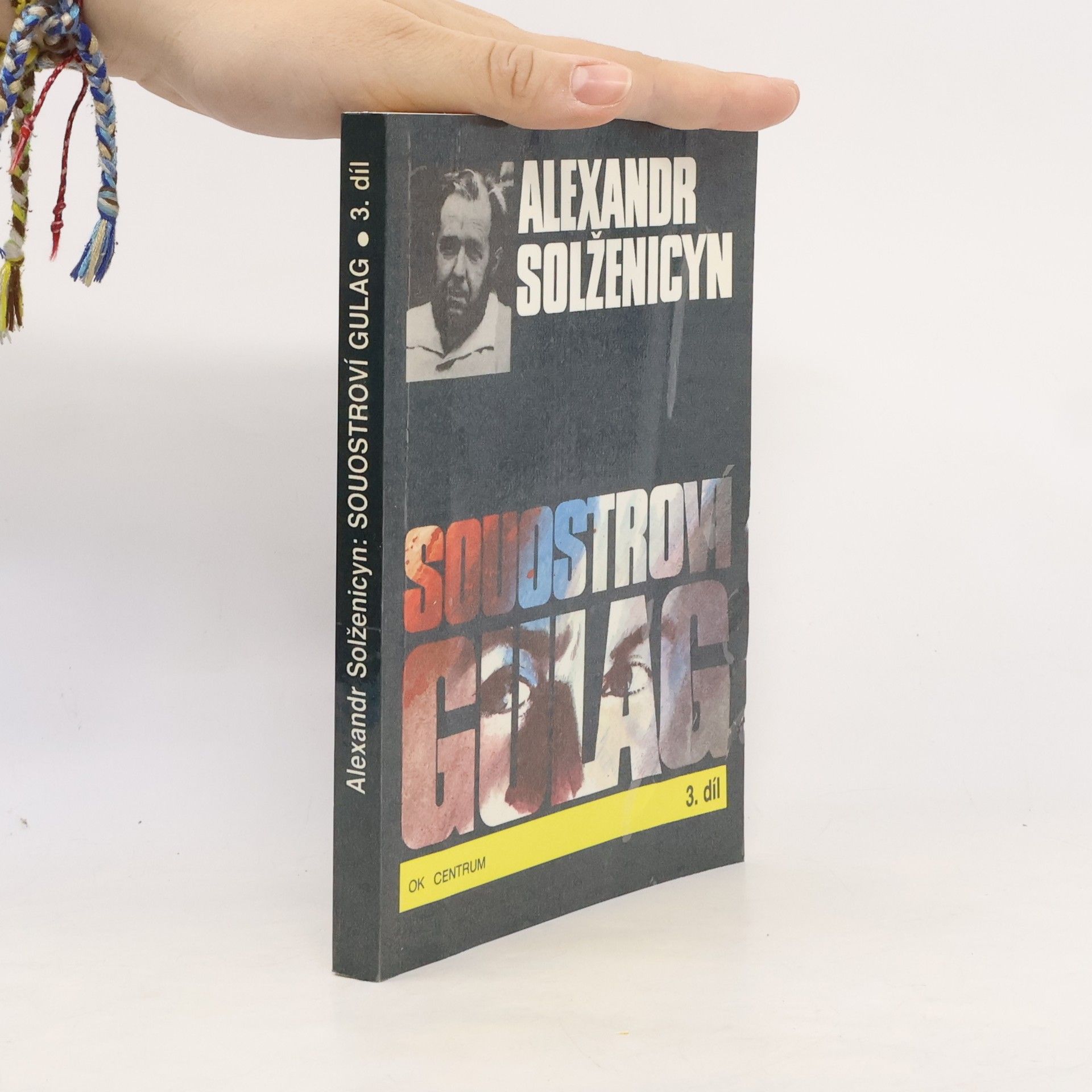 Alexandr Isajevič Solženicyn Souostroví Gulag 3