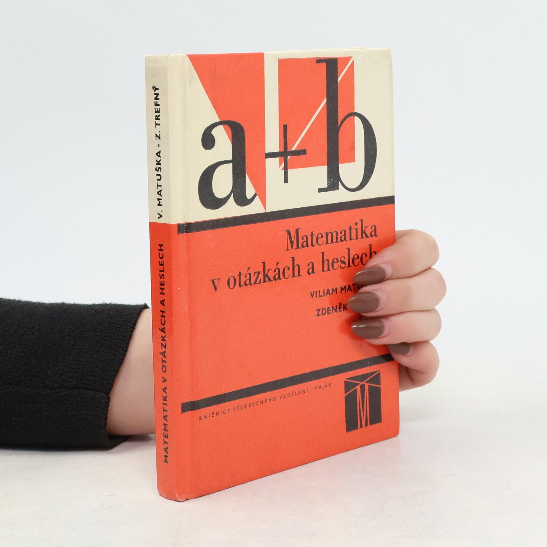 Zdeněk Trefný Matematika v otázkách a heslech