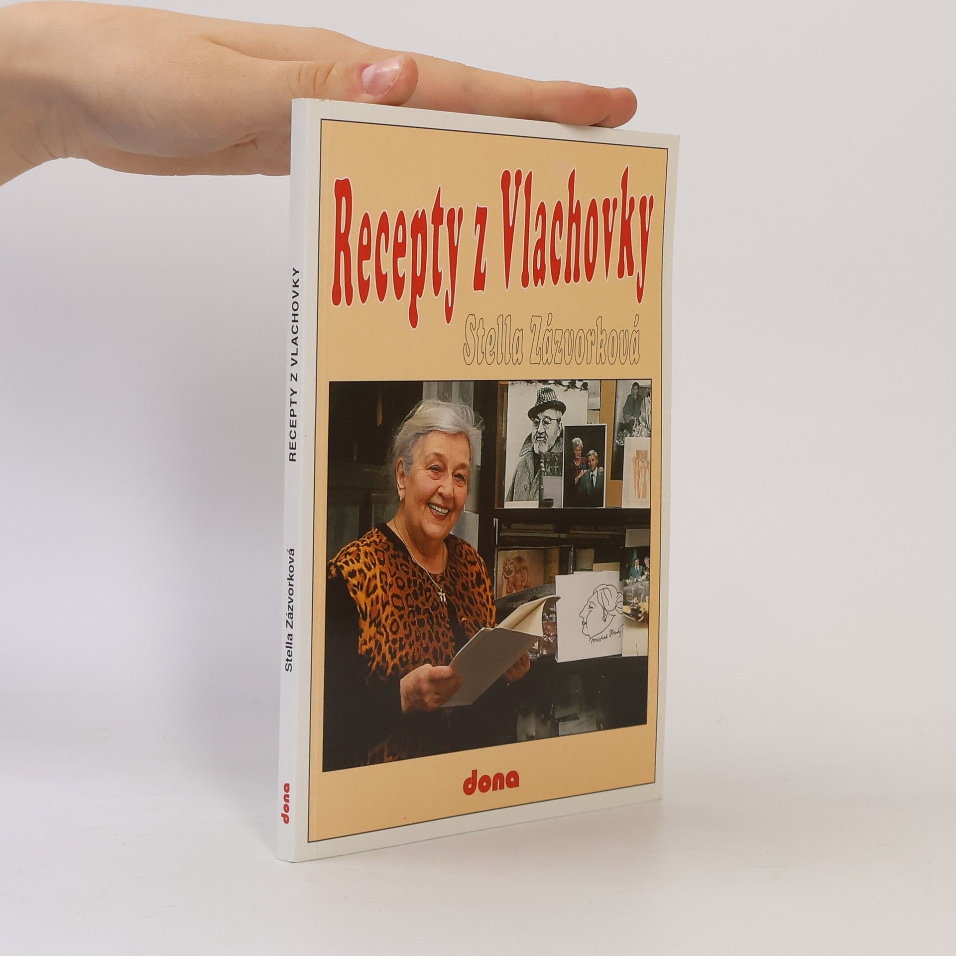 Stella Zázvorková Recepty z Vlachovky