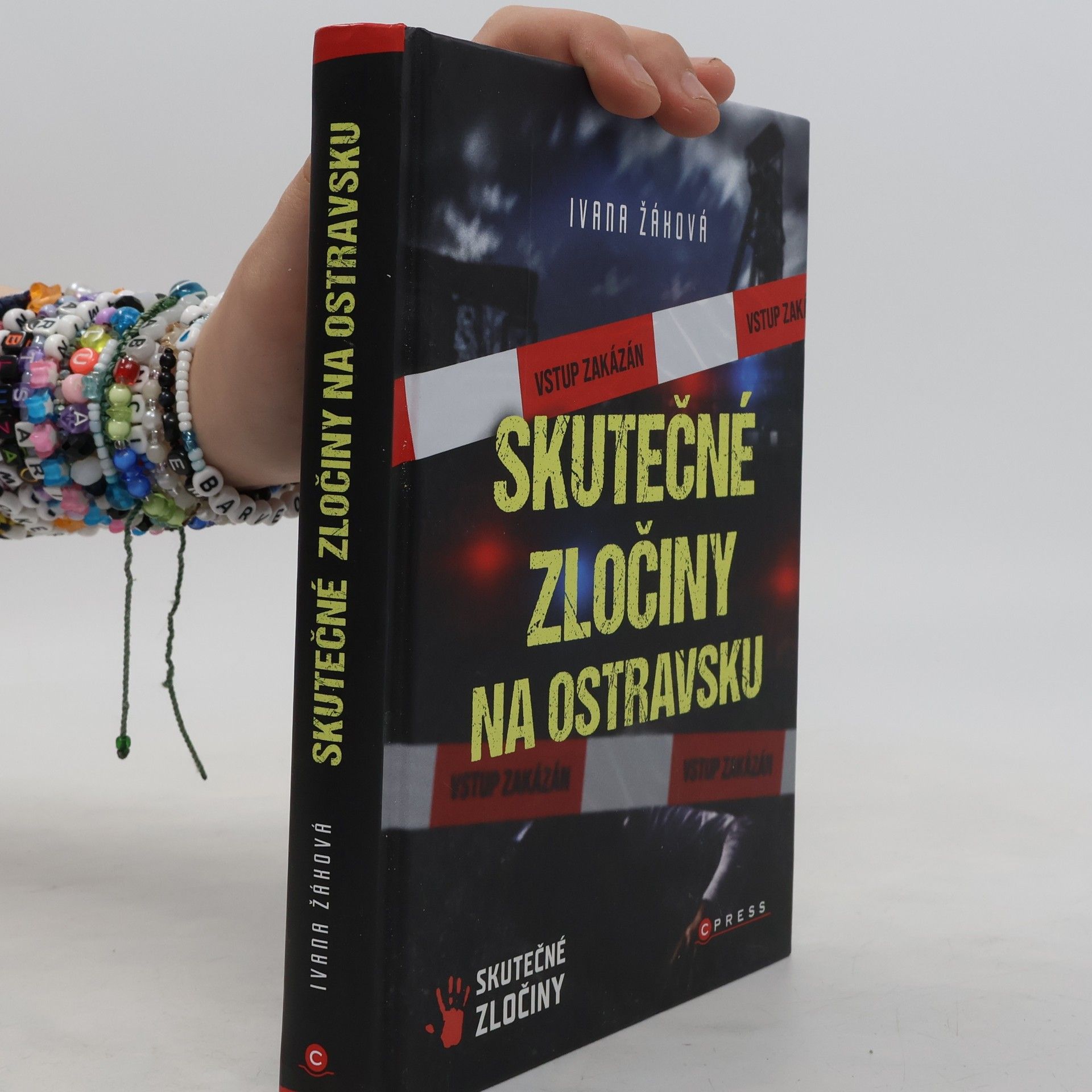 Ivana Žáková Skutečné zločiny na Ostravsku