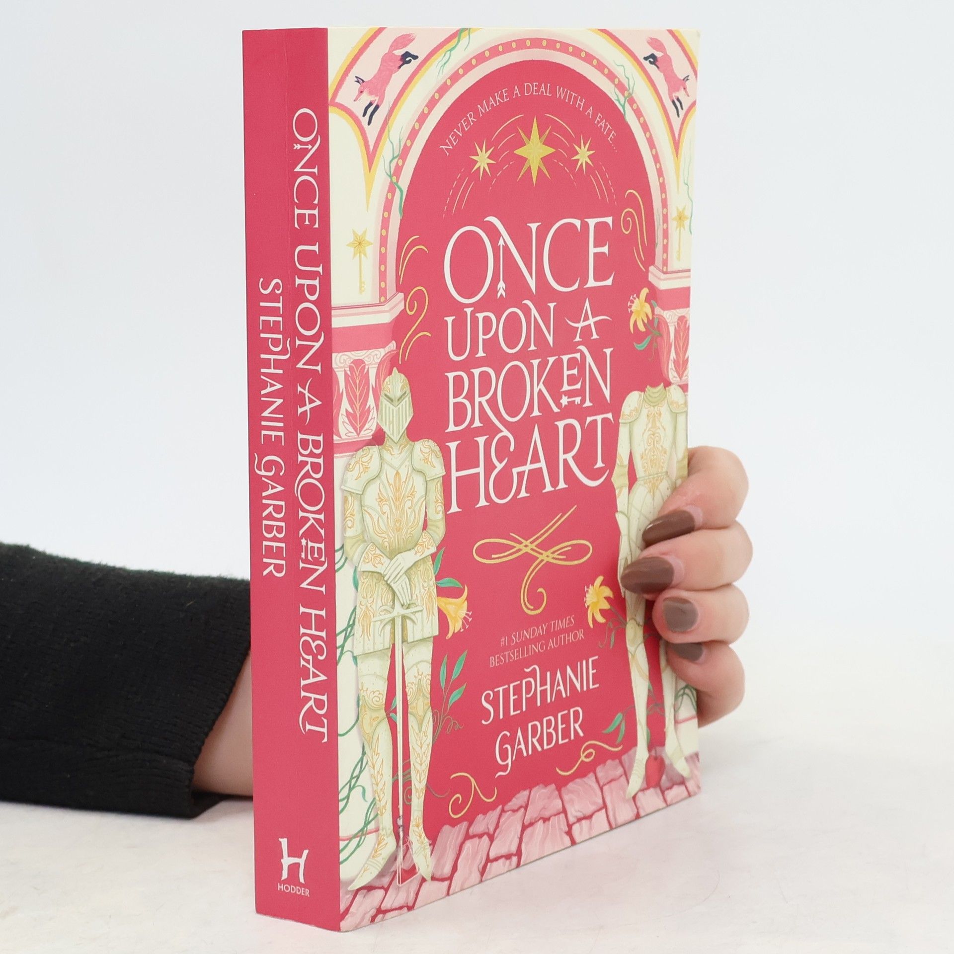 Stephanie Garberová Once upon a broken heart
