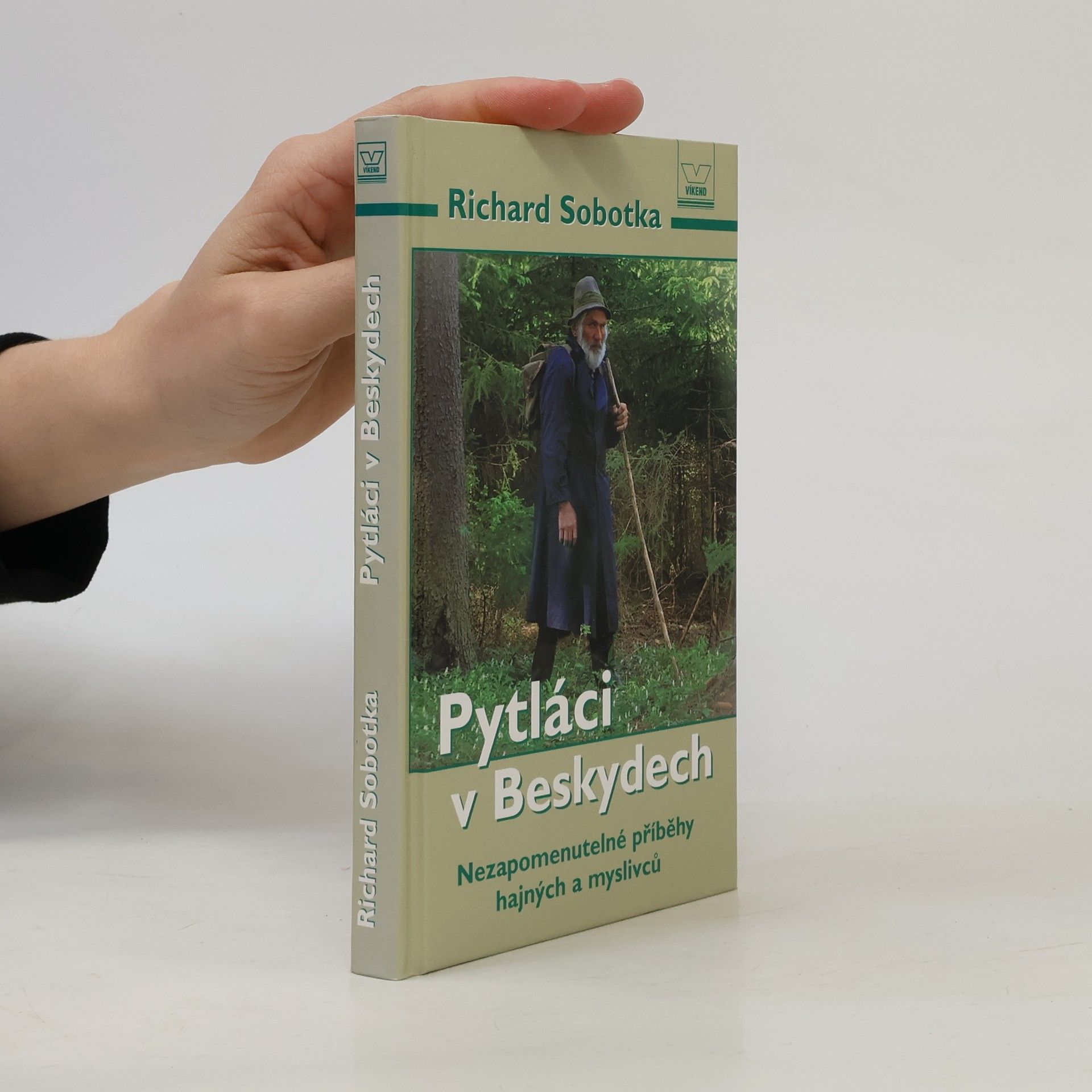Richard Sobotka Pytláci v Beskydech