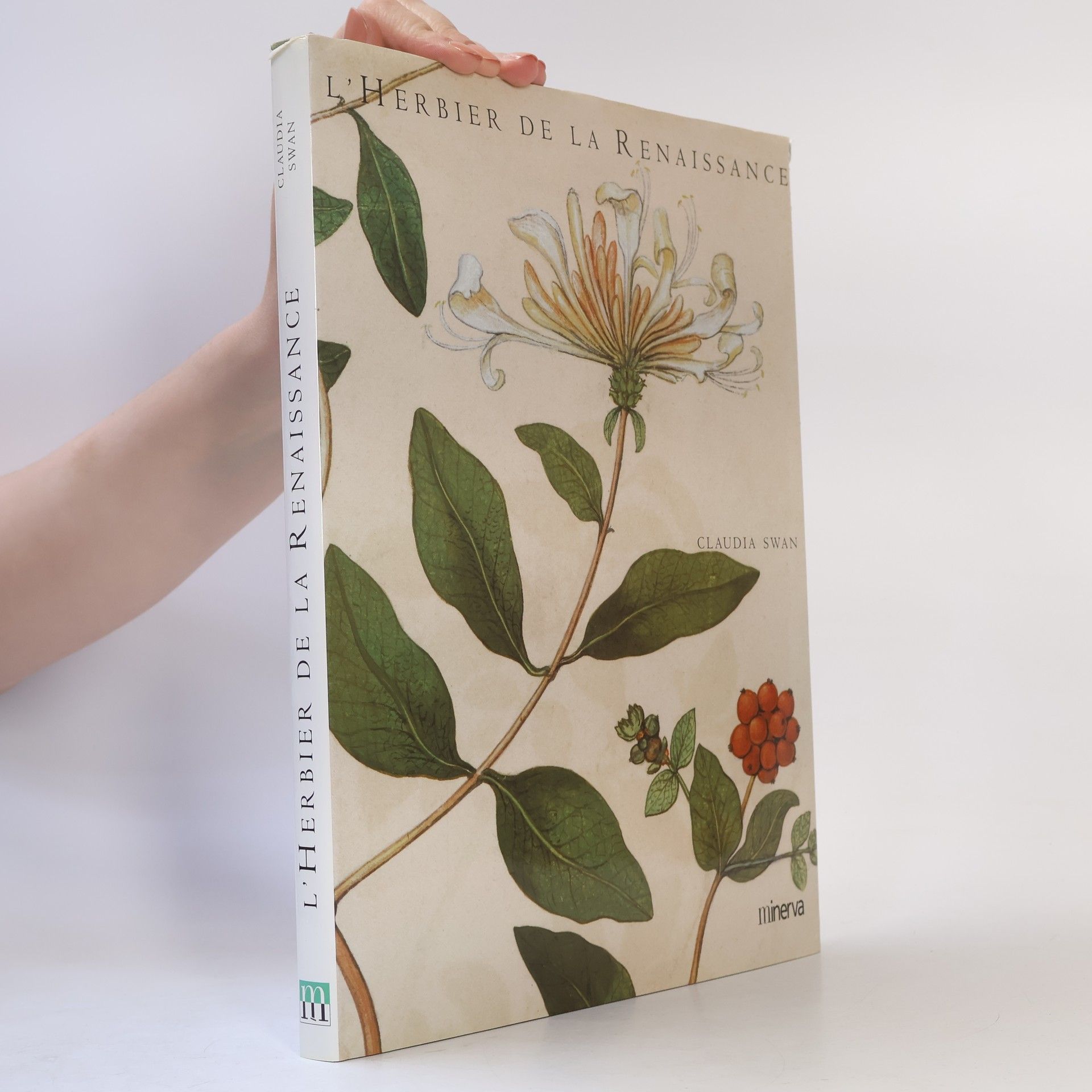 Claudia Swan L'Herbier de la Renaissance