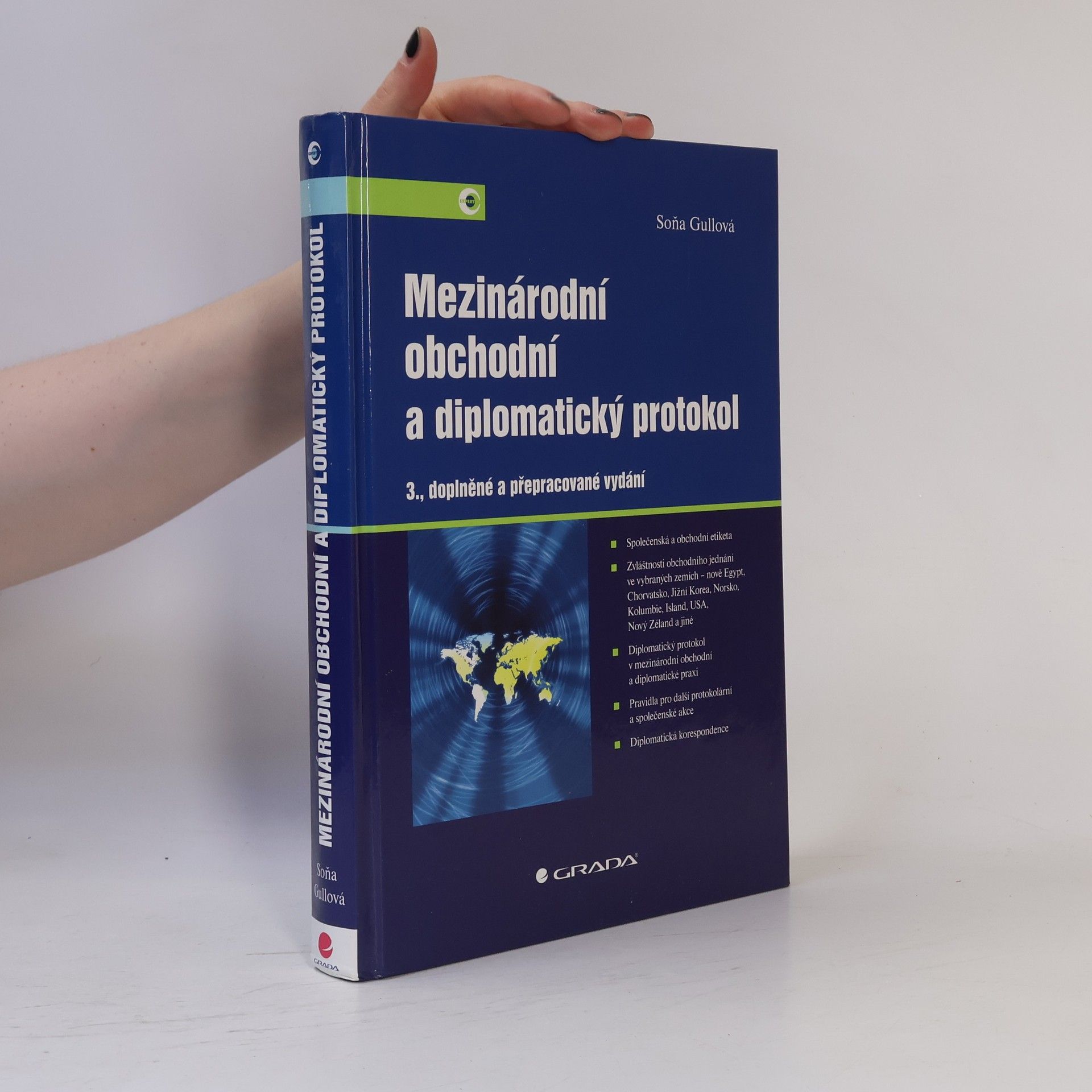 Soňa Gullová Mezinárodní obchodní a diplomatický protokol