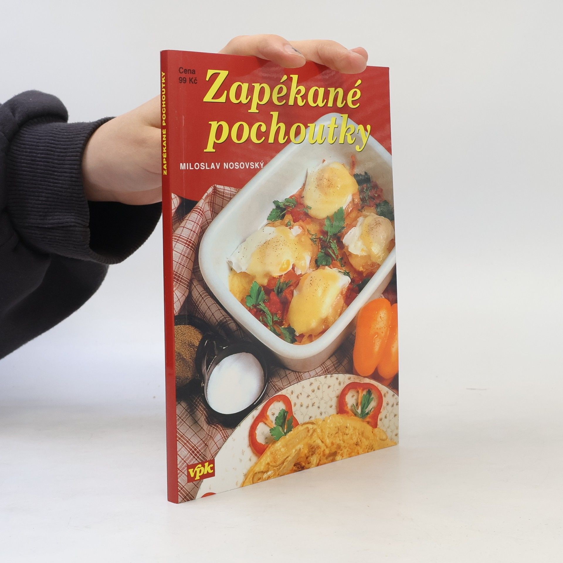Miloslav Nosovský Zapékané pochoutky