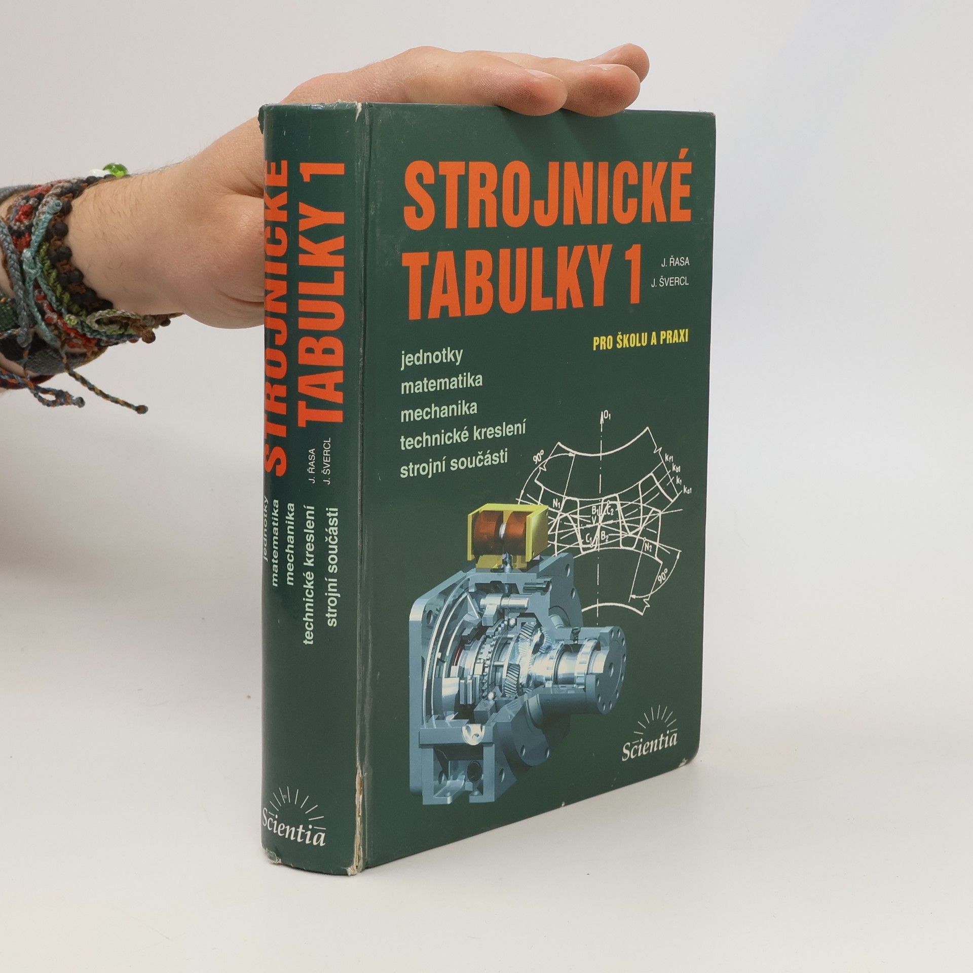 Jaroslav Řasa Strojnické tabulky 1: pro školu a praxi