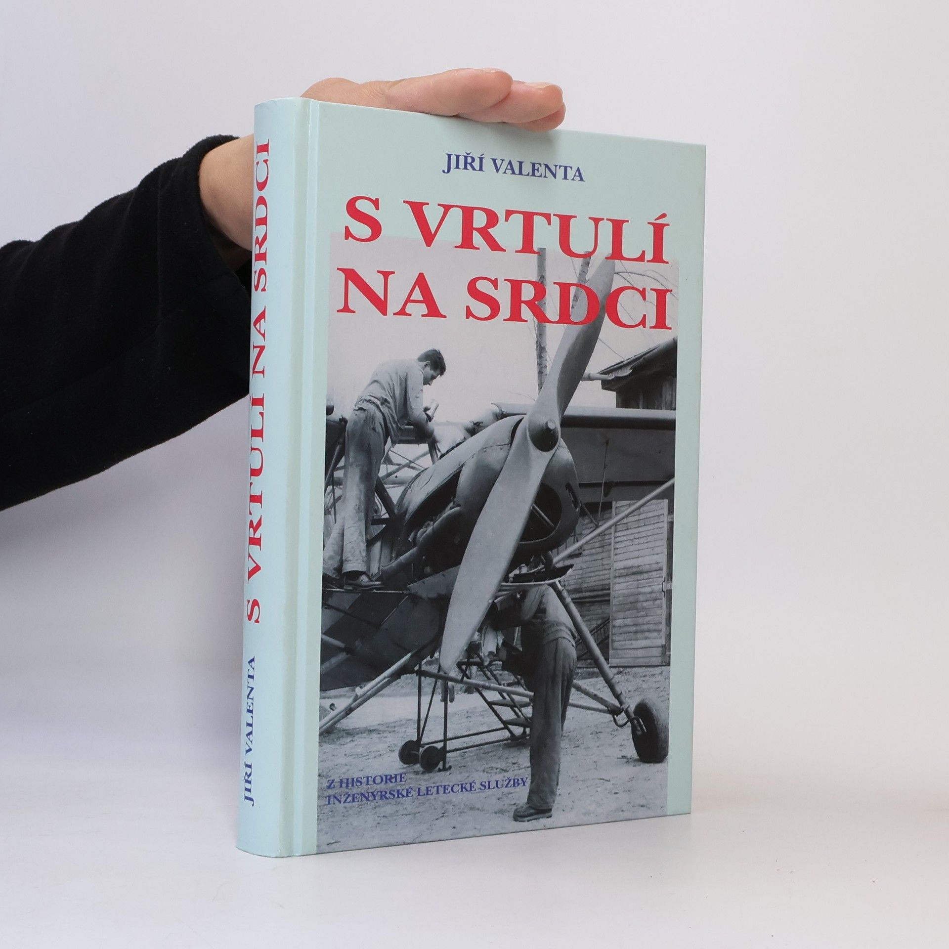 Jiří Valenta S vrtulí na srdci