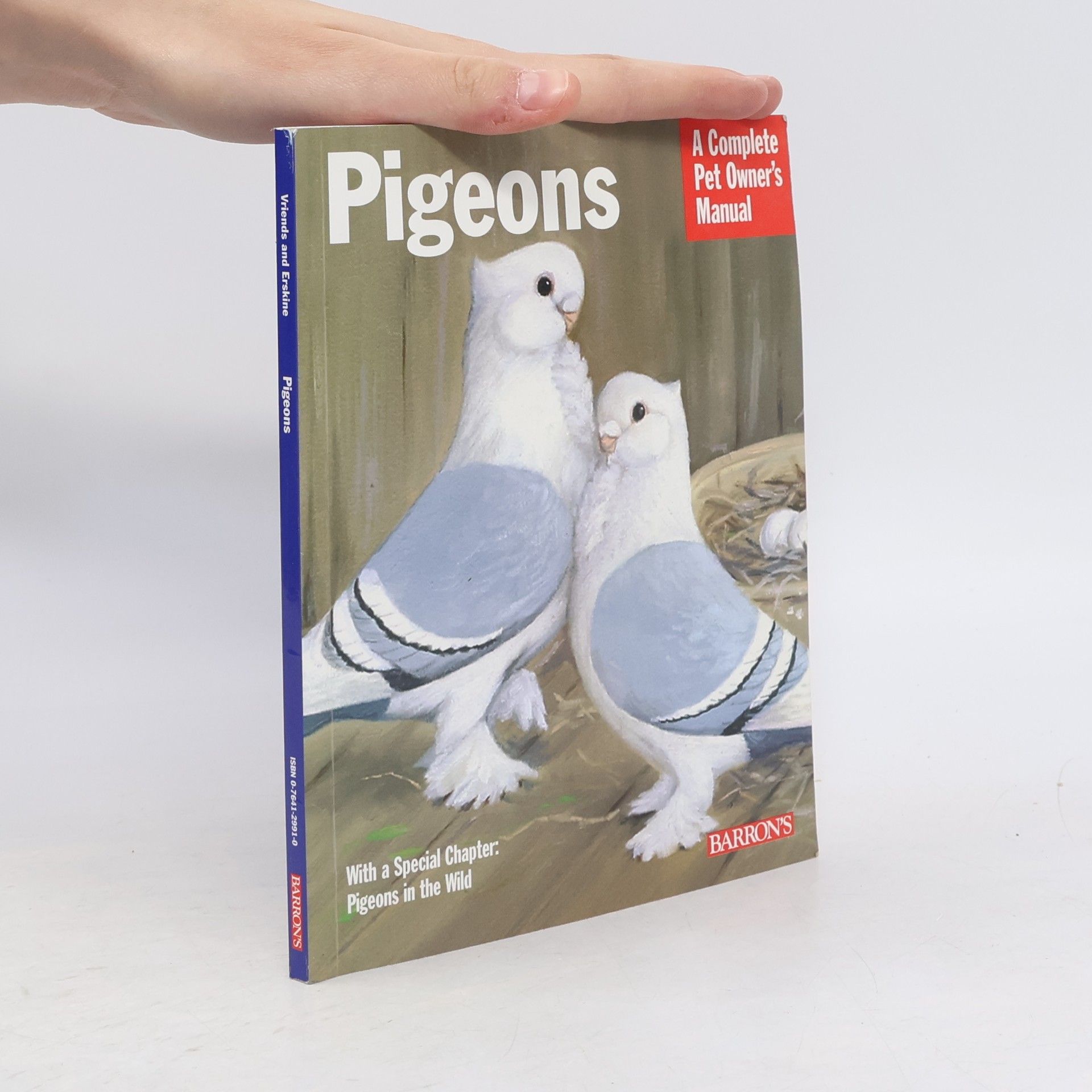 Tommy E. Erskine Complete Pet Owner's Manual: Pigeons