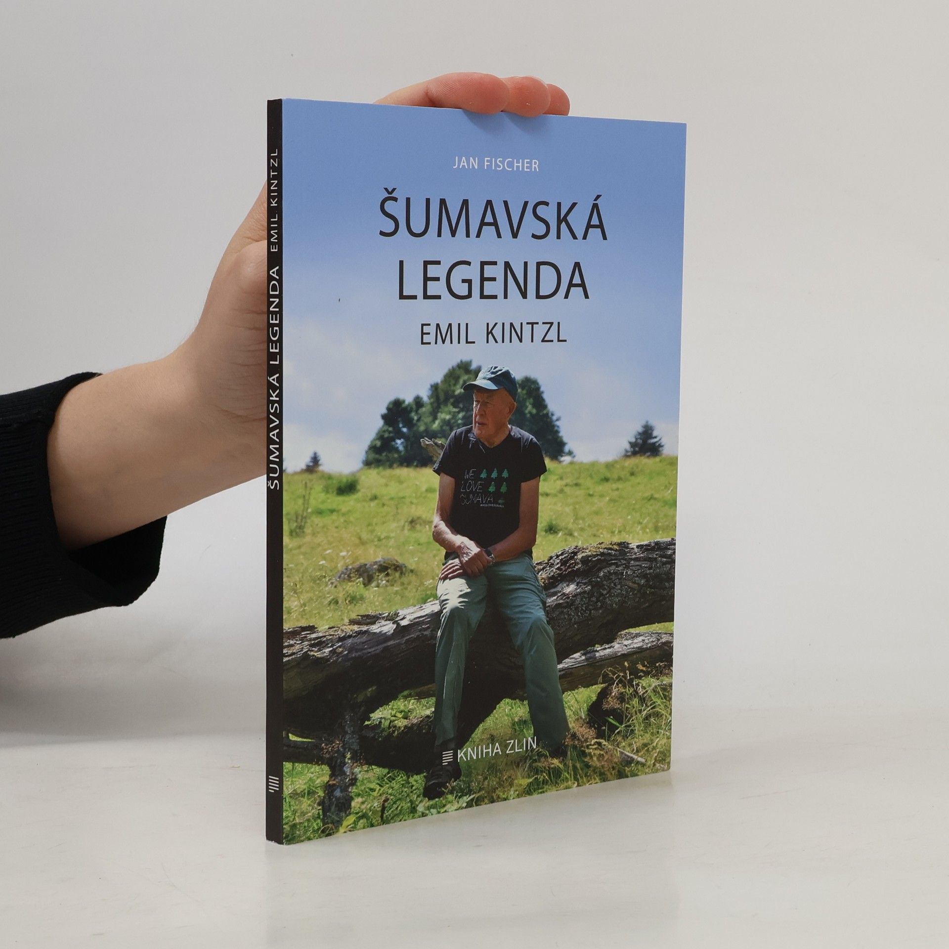 Jan Fischer Šumavská legenda Emil Kintzl