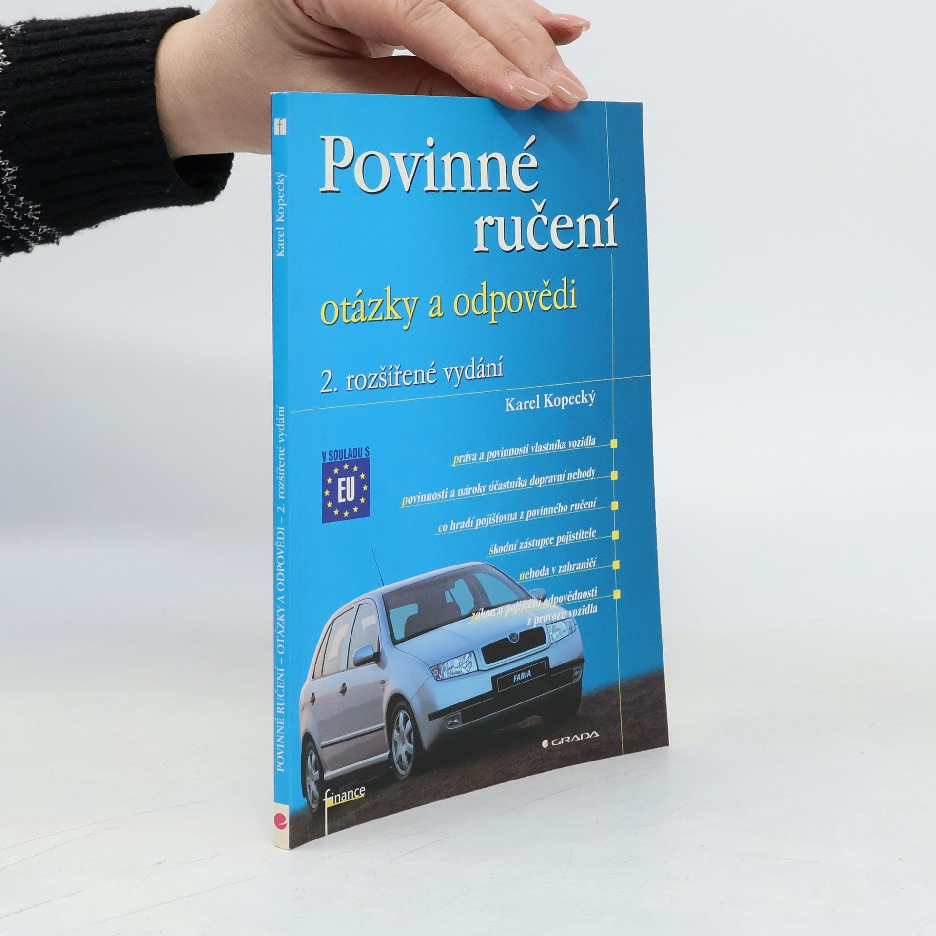 Karel Kopecký Povinné ručení: otázky a odpovědi