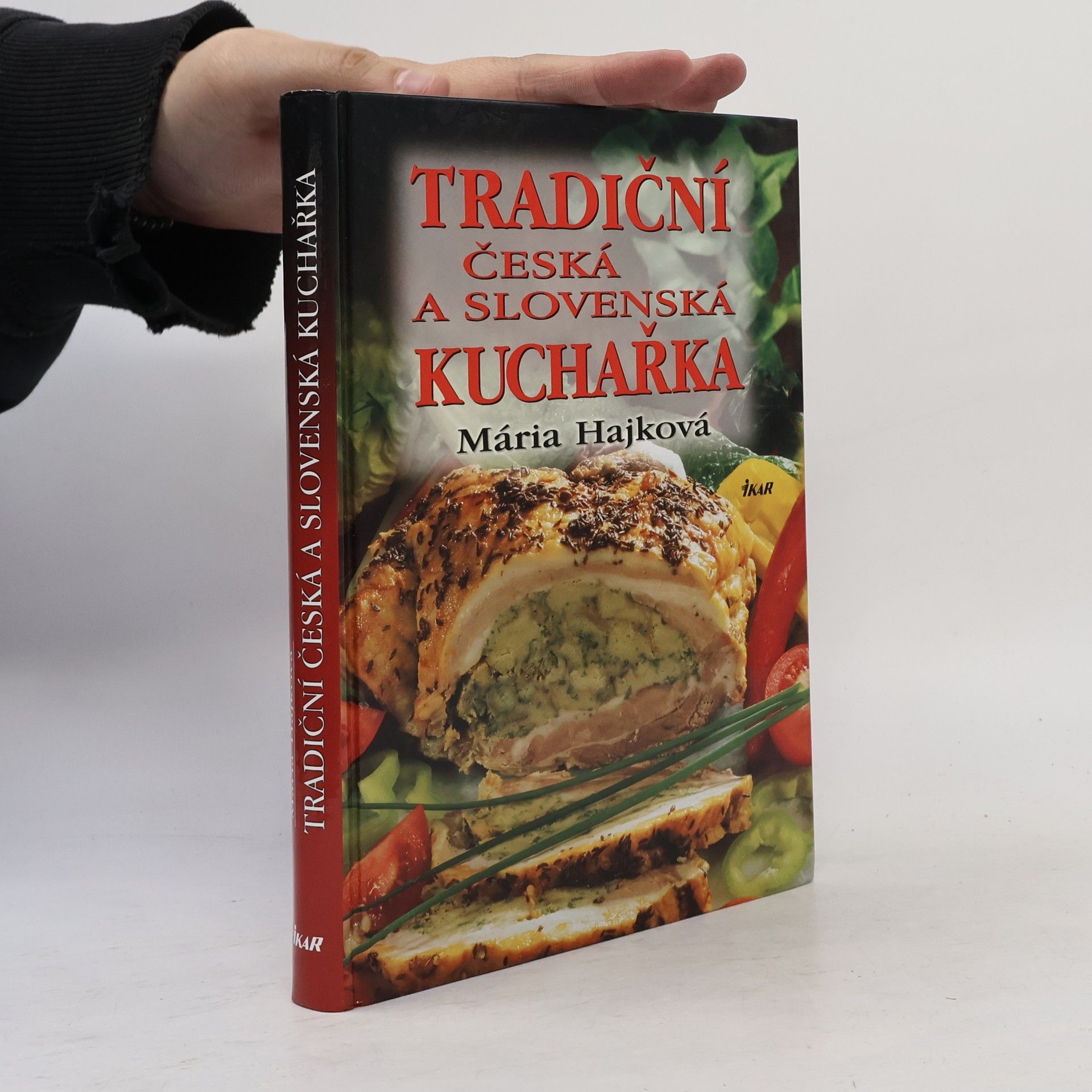Mária Hajková Tradiční česká a slovenská kuchařka