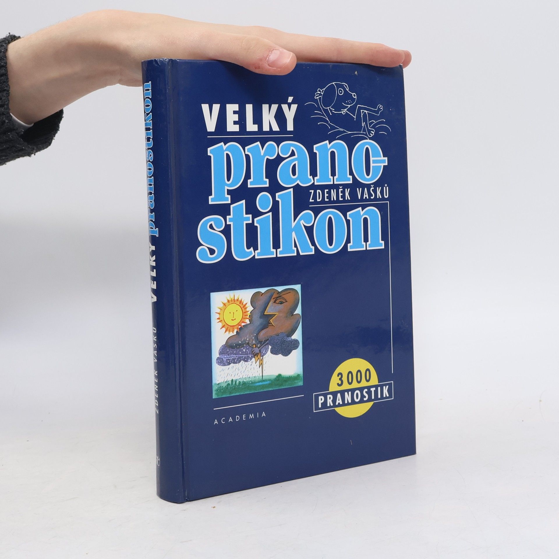 Zdeněk Vašků Velký pranostikon. 3000 pranostik