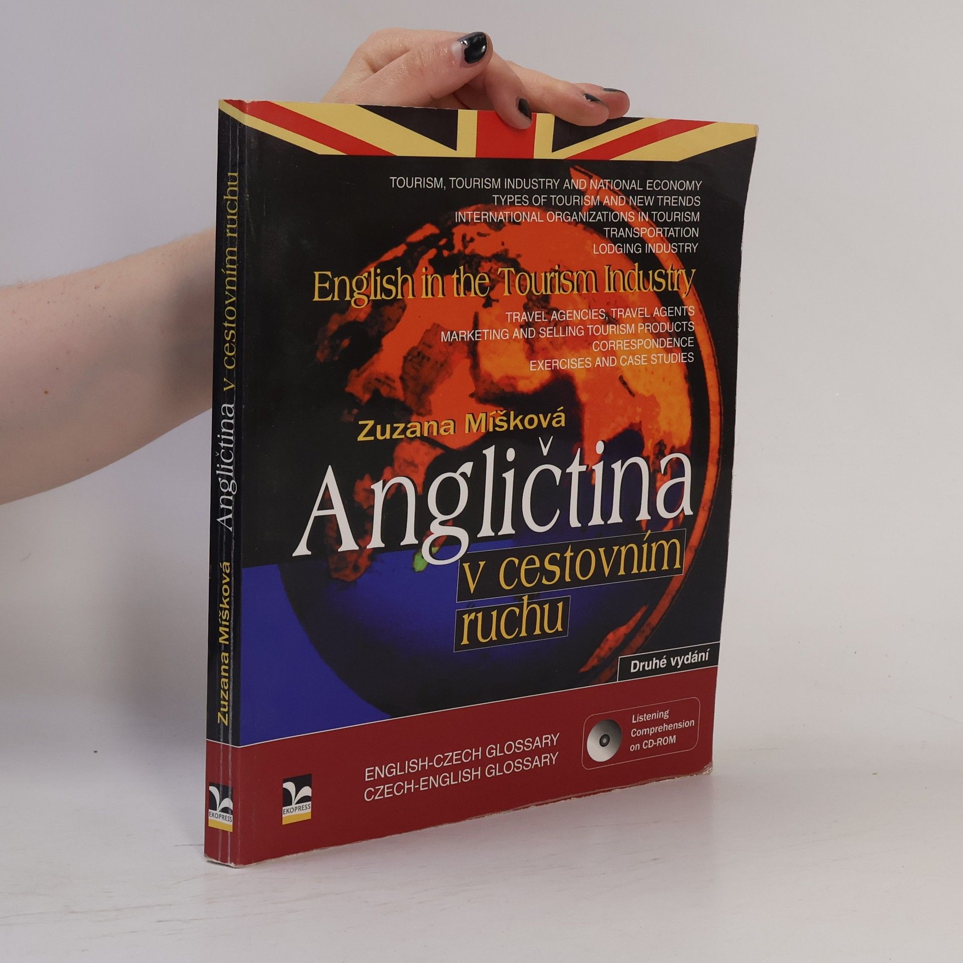 Zuzana Míšková Angličtina v cestovním ruchu = English in the tourism industry