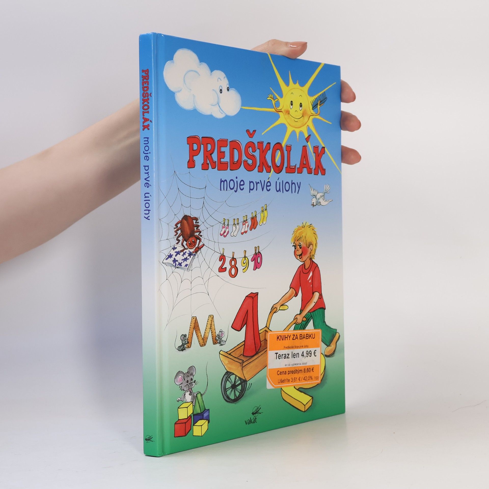 Zuzana Pospíšilová Predškolák. Moje prvé úlohy