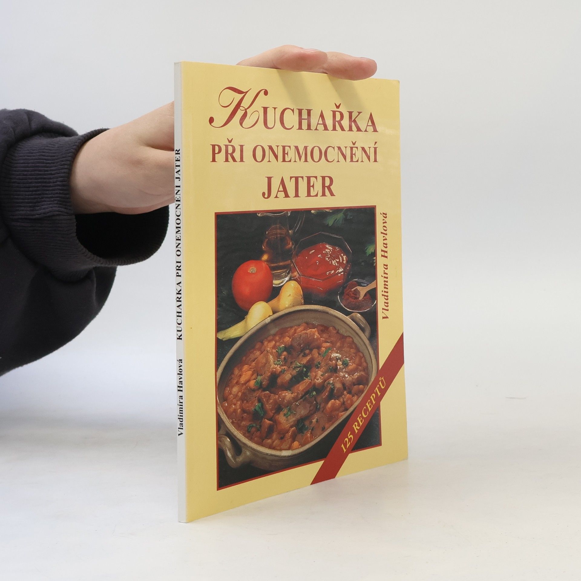 Vladimíra Havlová Kuchařka při onemocnění jater