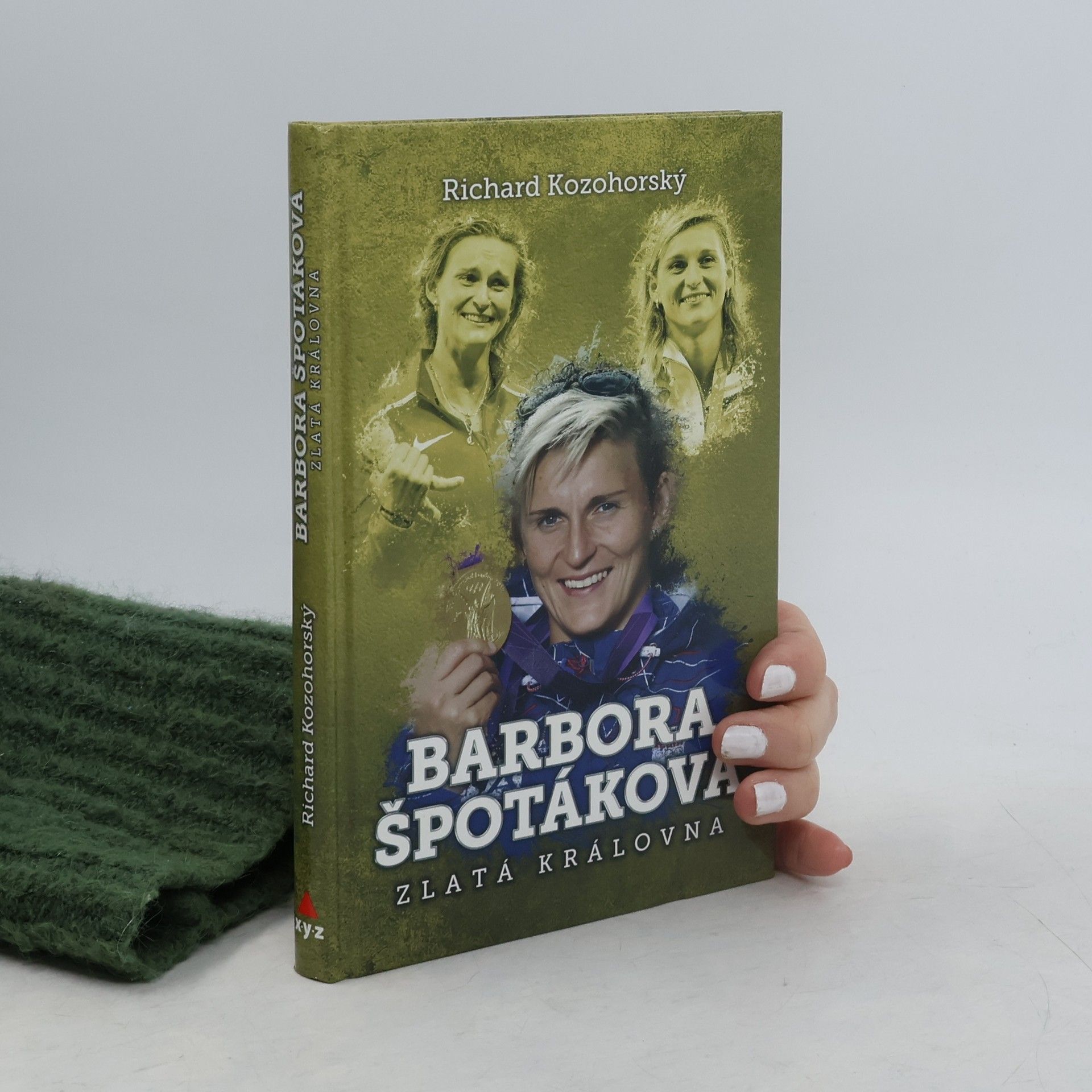 Richard Kozohorský Barbora Špotáková: Zlatá královna