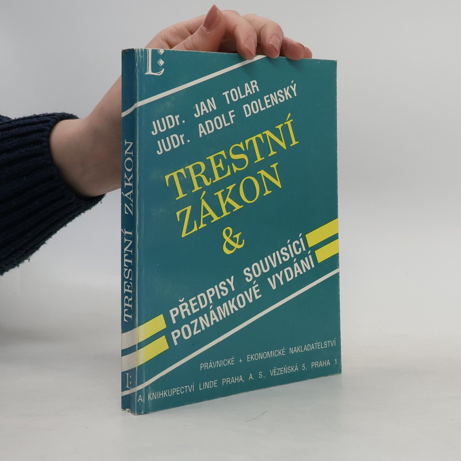Adolf Dolenský Trestní zákon & předpisy souvisící poznámkové vydání