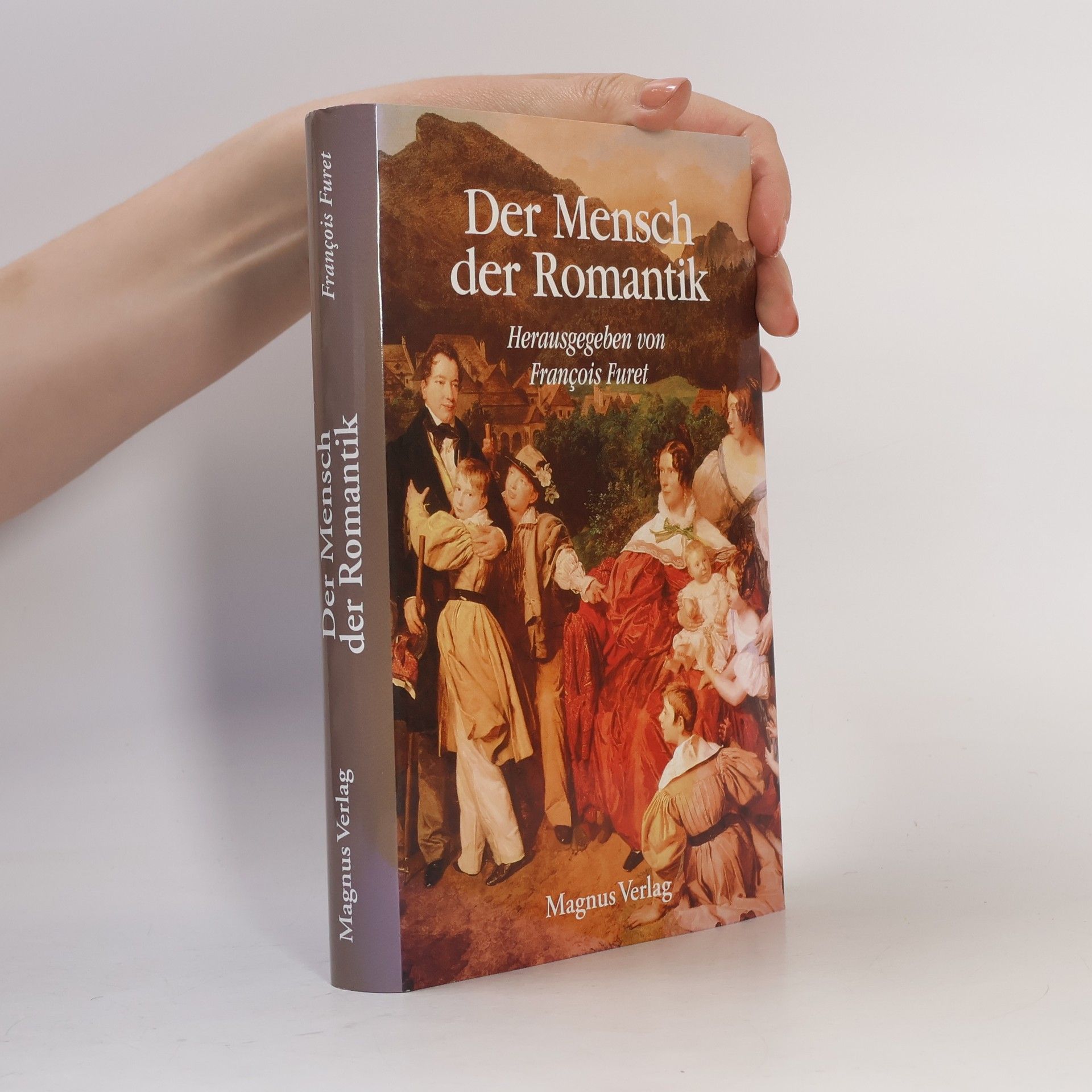 Francois Furet Der Mensch der Romantik