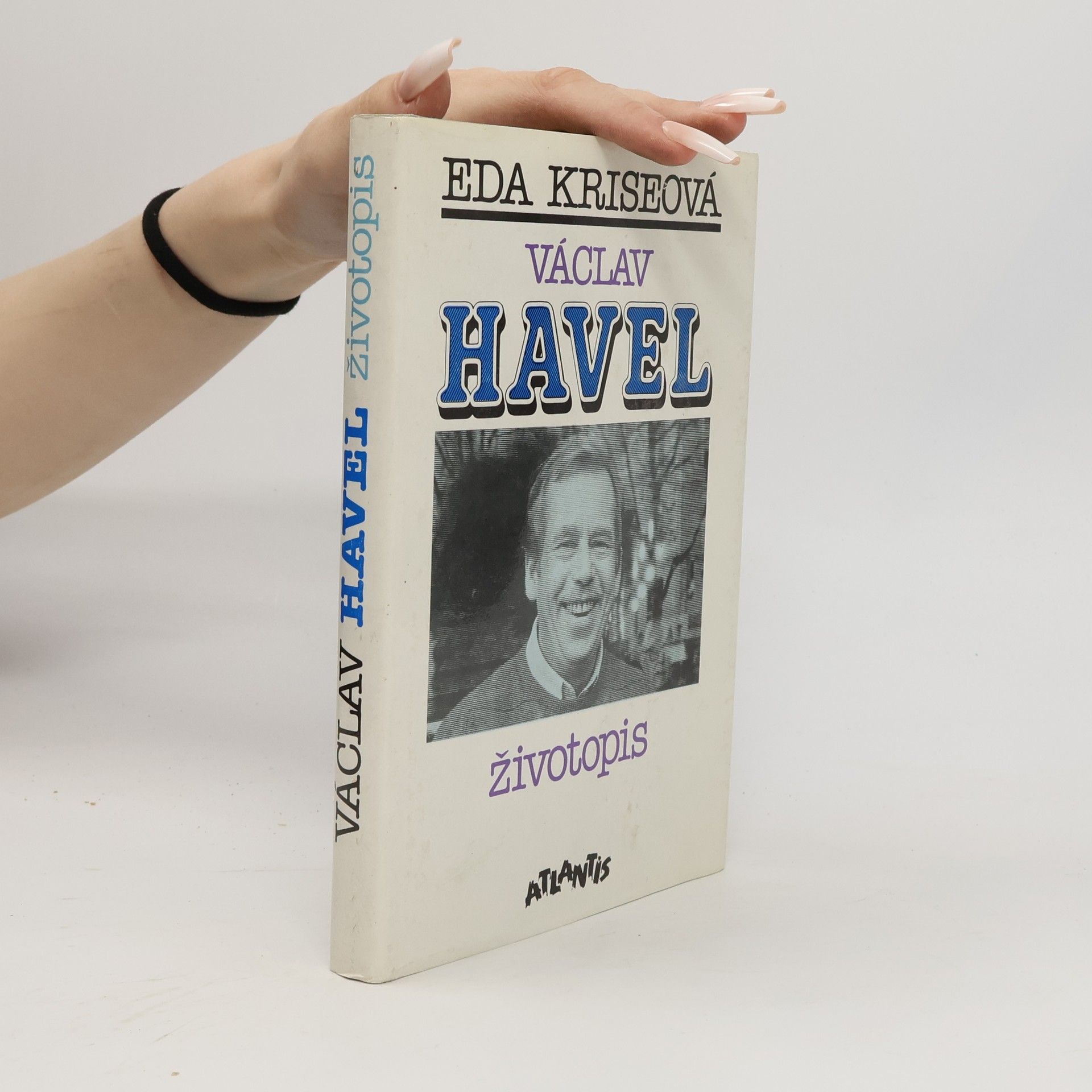 Eda Kriseová Václav Havel. Životopis