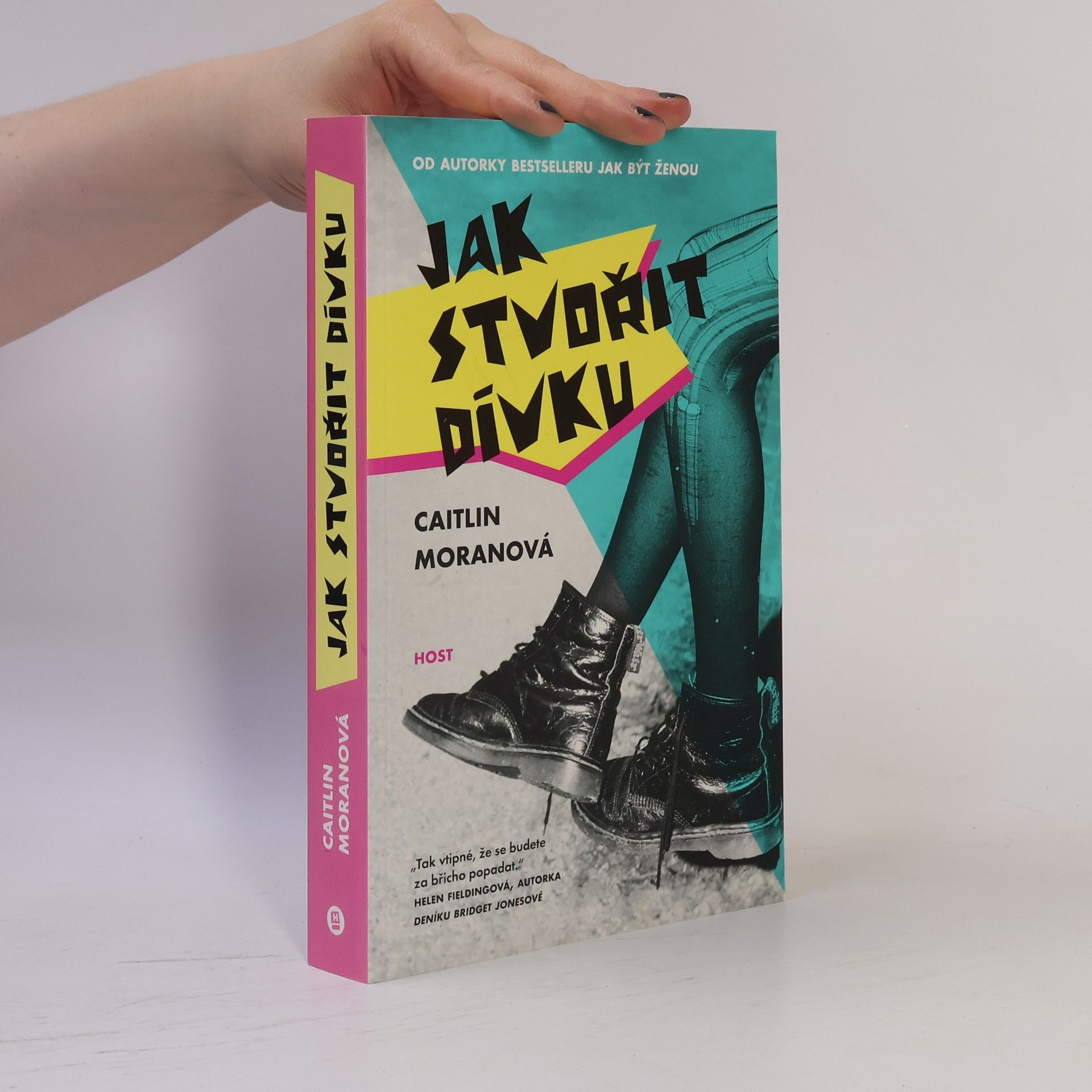 Caitlin Moran Jak stvořit dívku