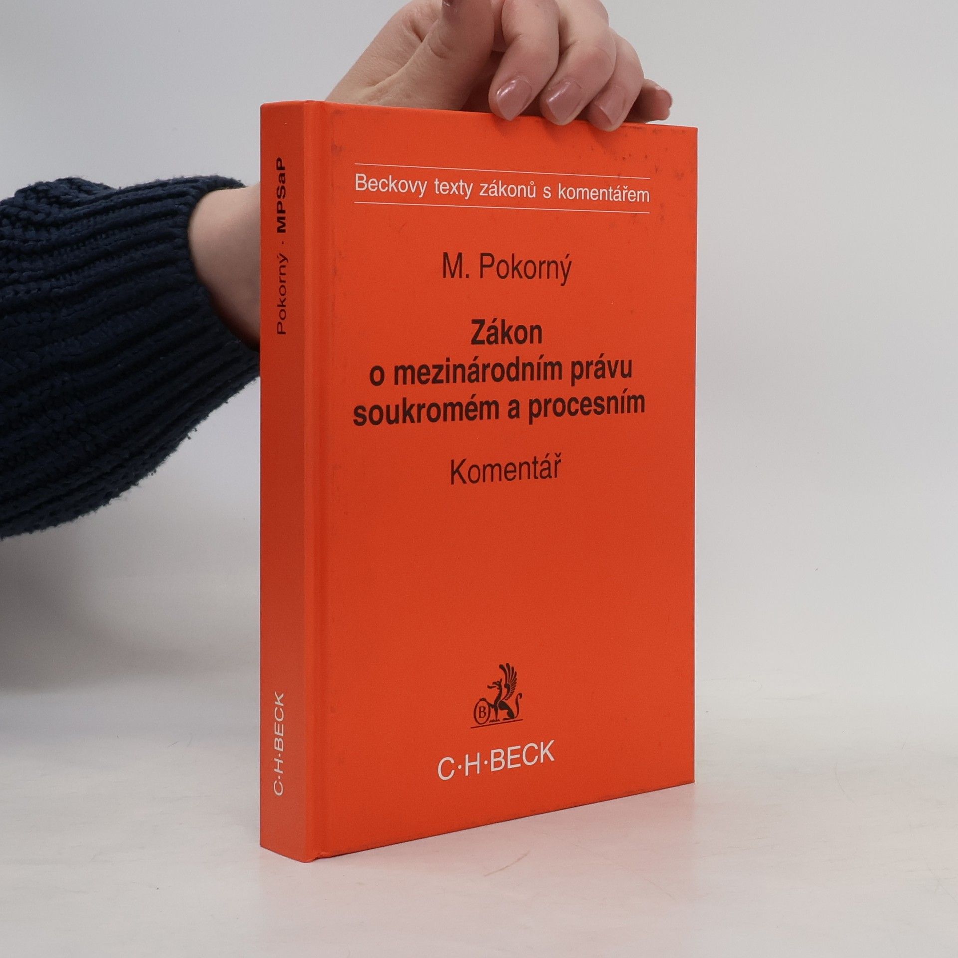 Milan Pokorný Zákon o mezinárodním právu soukromém a procesním. Komentář