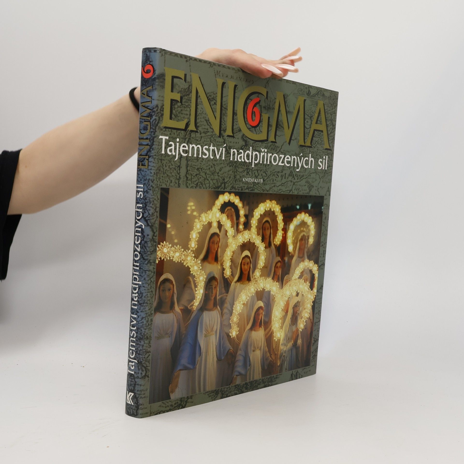 Enigma 6 : Tajemství nadpřirozených sil